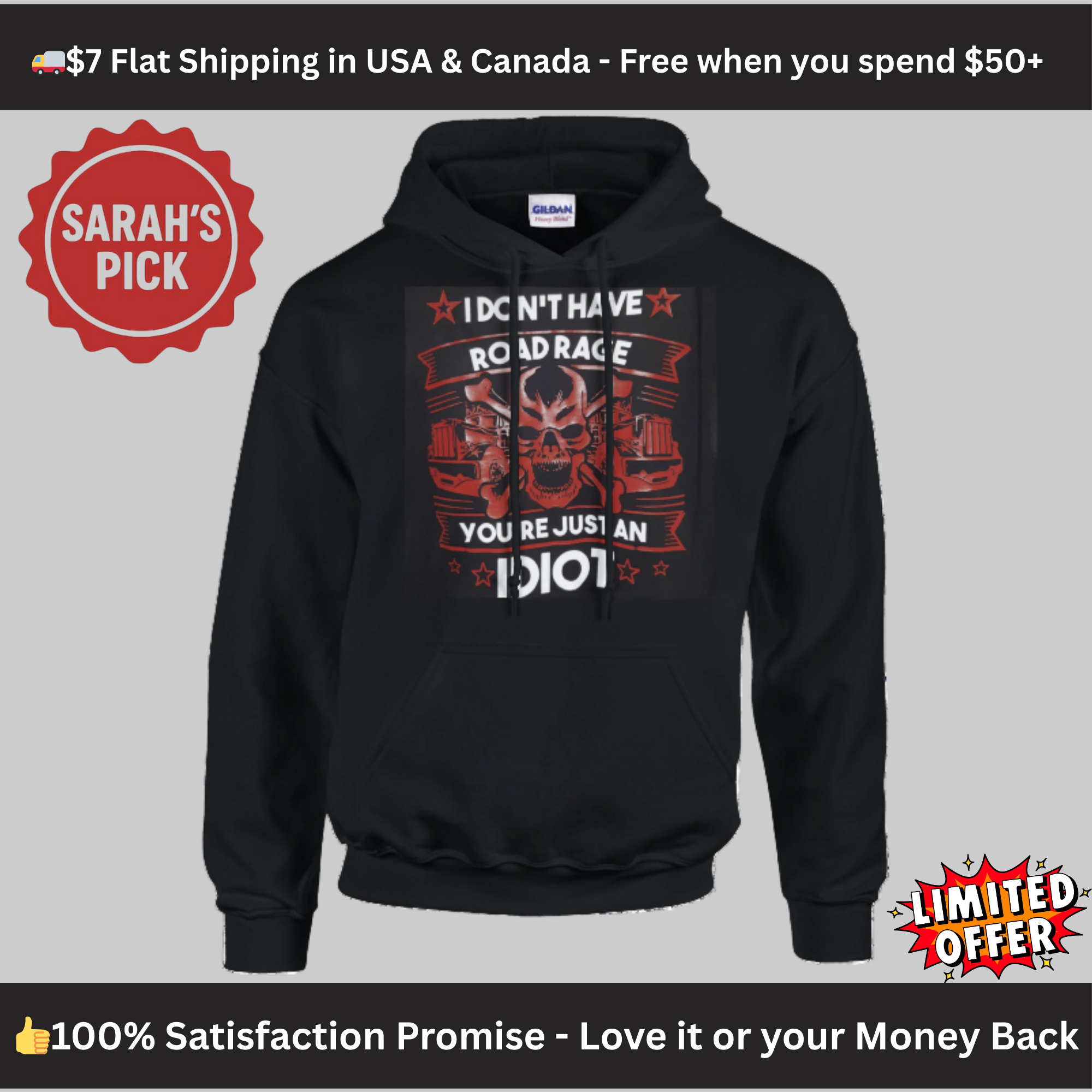 Road Rage Funny Hoodie – “You’re Just an Idiot” Skull Graphic Gildan® 18500