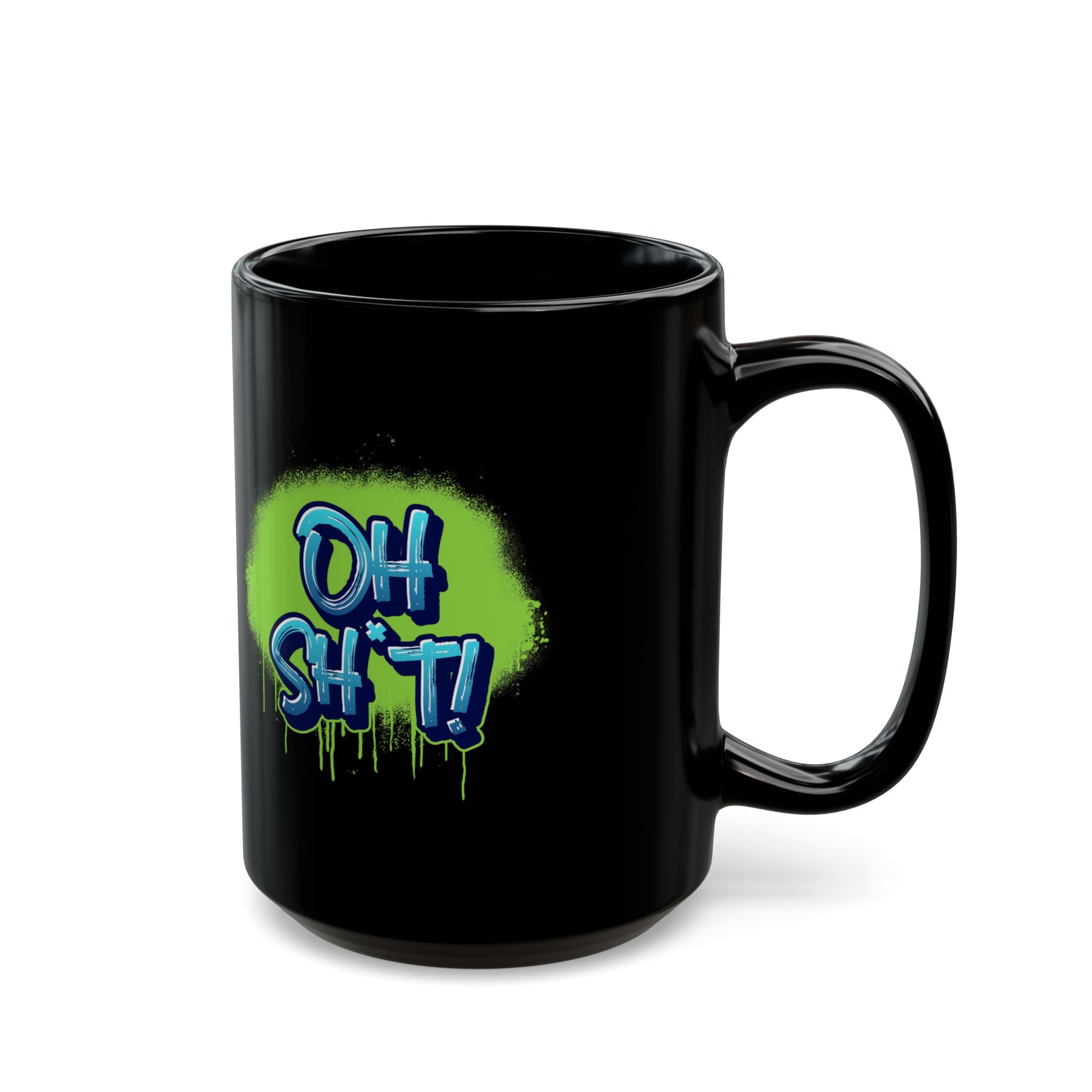 Oh Sh*t Mug