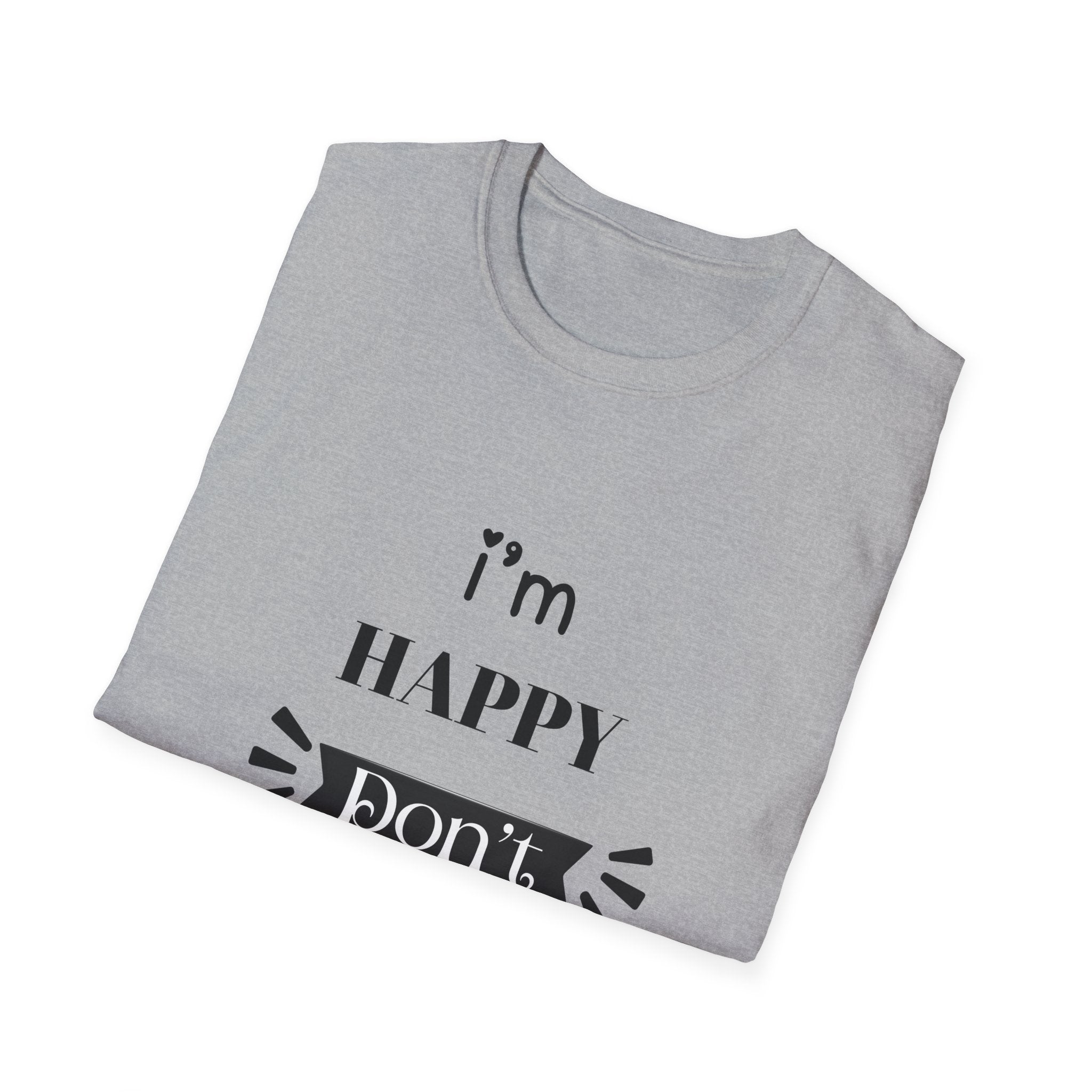 Happy Don’t Ruin It Tee (Light)