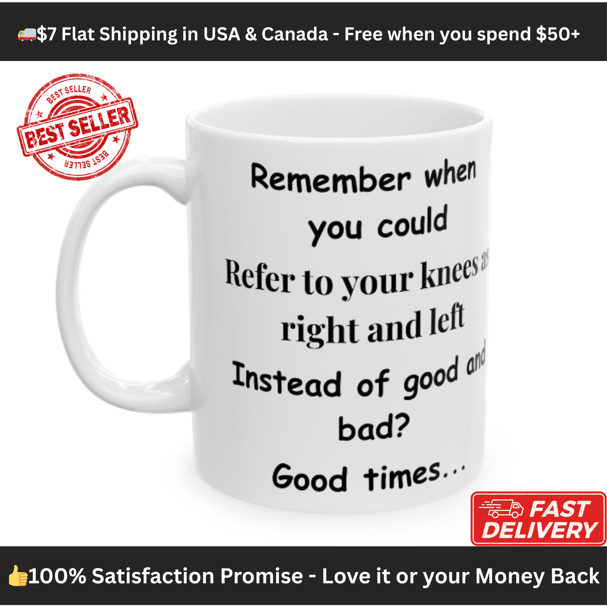 Funny Aging Mug – “Good Knees, Bad Knees” Coffee Cup
