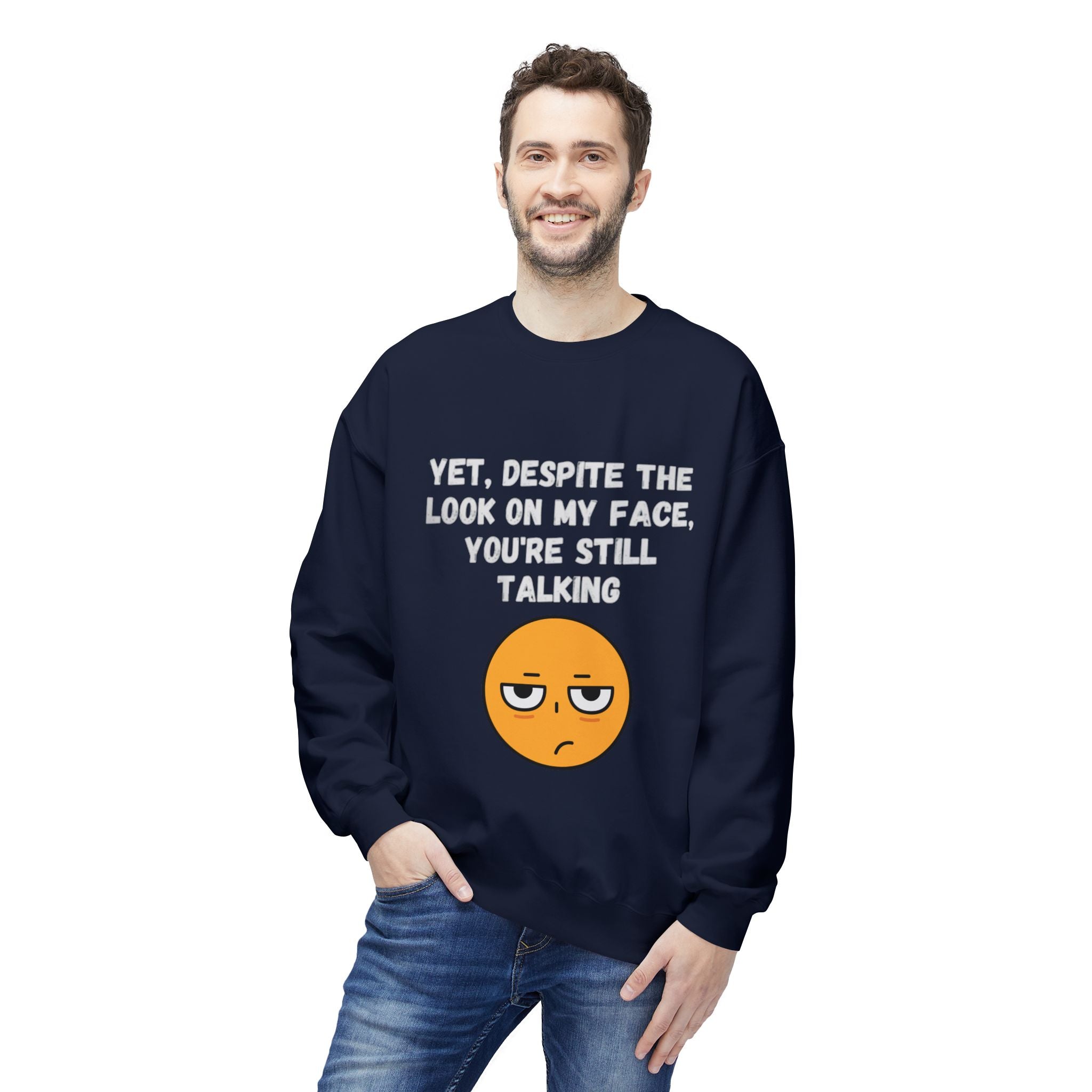 π Still Talking Emoji Sweatshirt β Sarcastic Unisex Crewneck