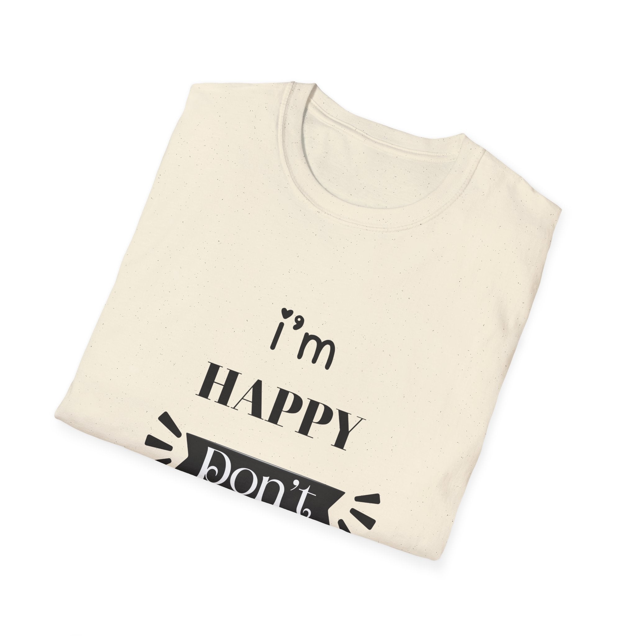 Happy Don’t Ruin It Tee (Light)