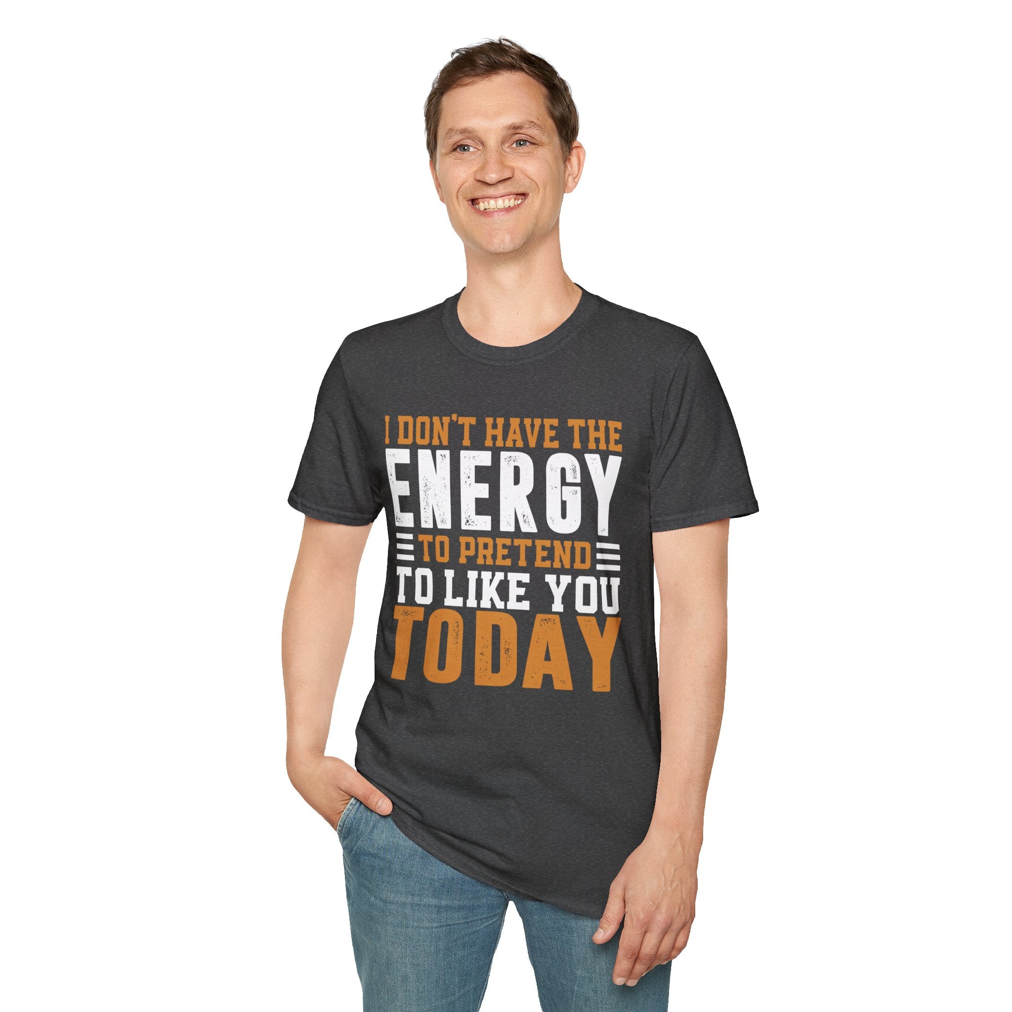 Funny Energy T-Shirt, Unisex Graphic Tee, Casual Humor Apparel, Gift for Friends, Every Day Wear
