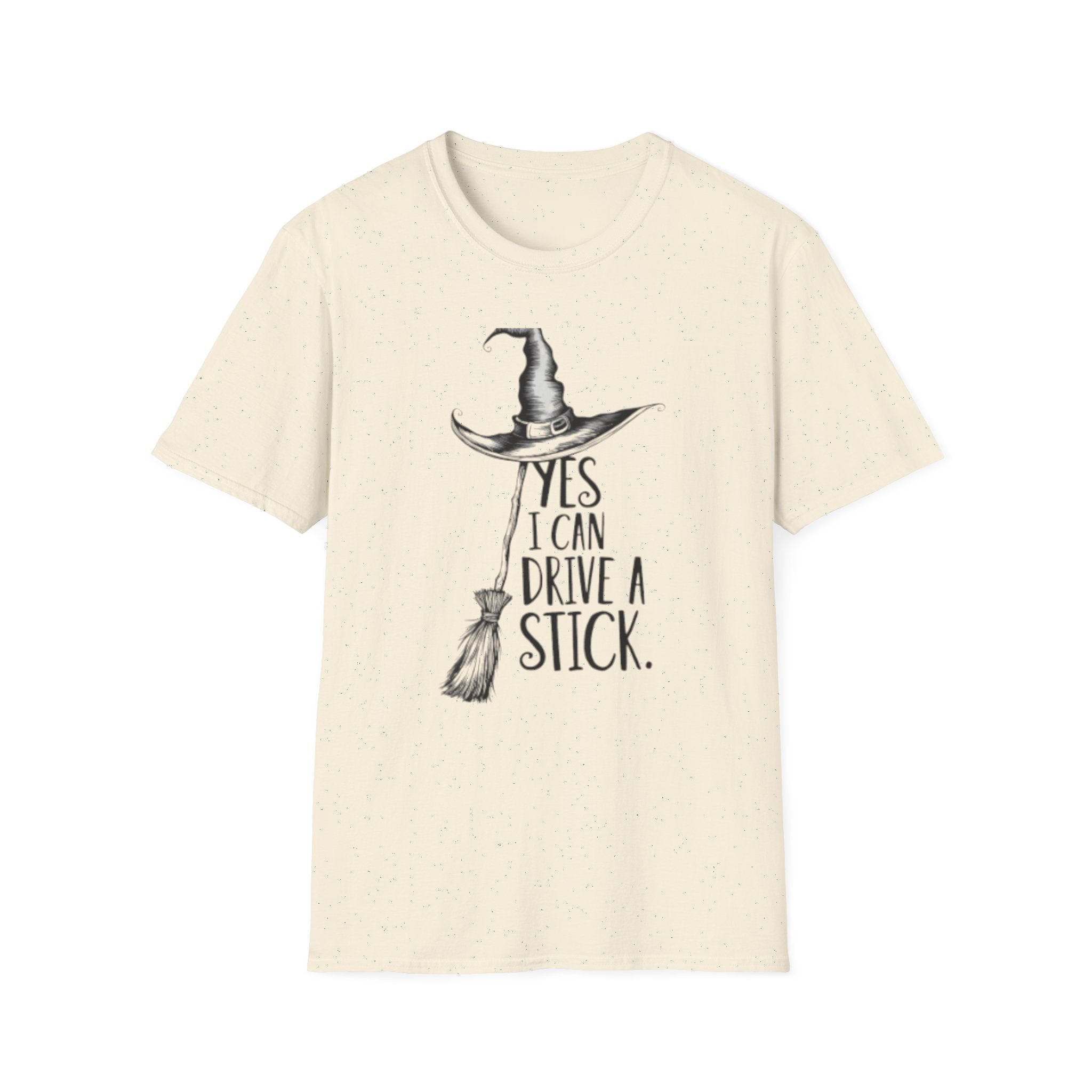 Yes I Can Drive a Stick โ Funny Halloween Witch T-Shirt | Unisex Casual Tee