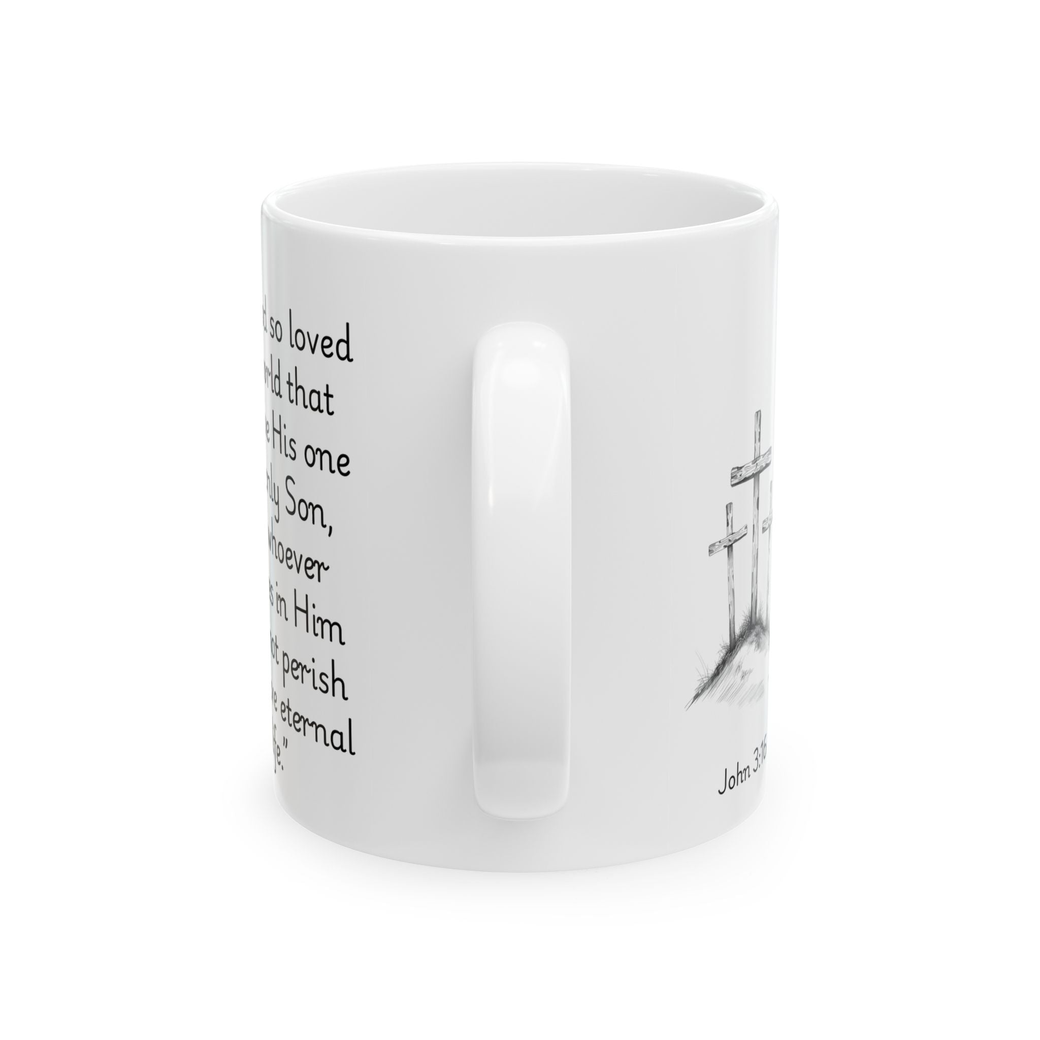 John 3:16 Three Crosses – Christian Coffee Mug