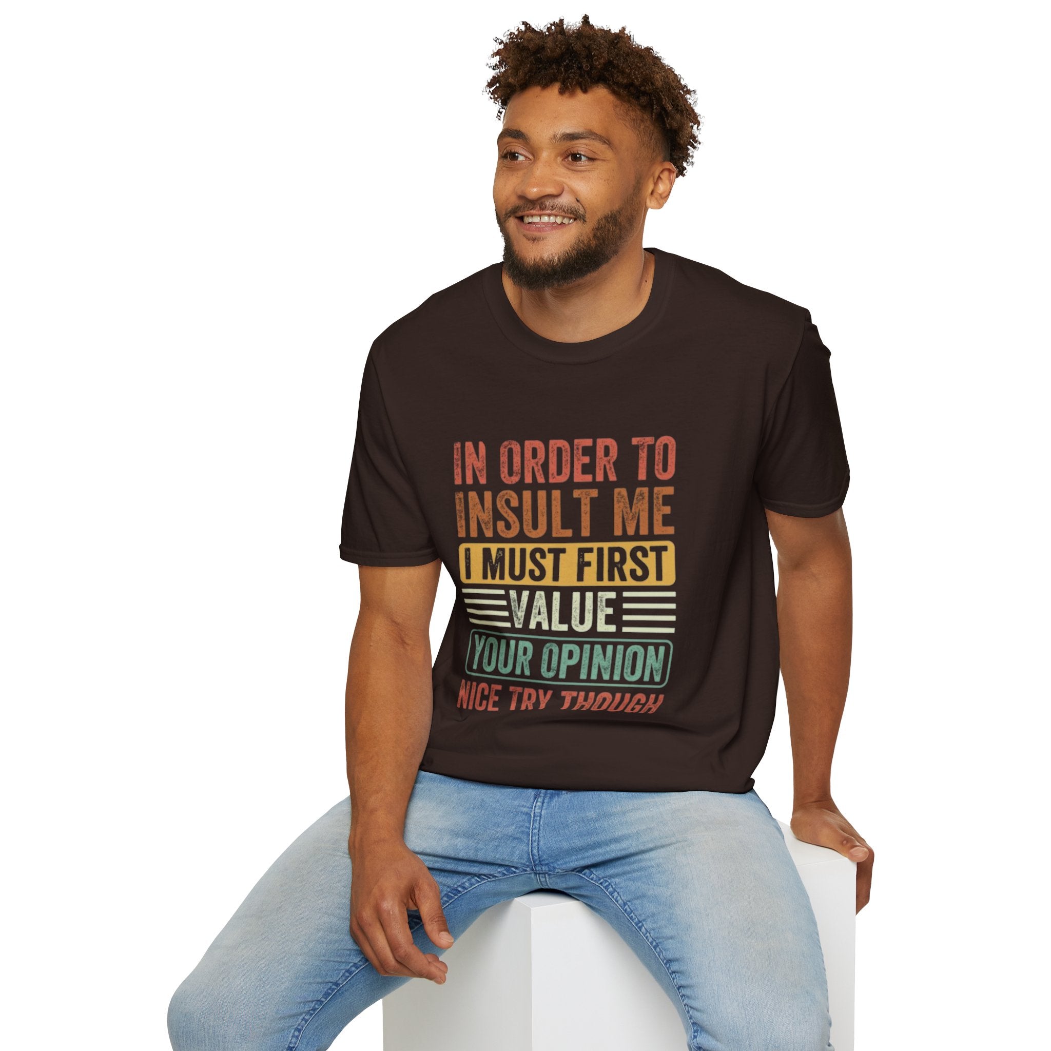 Sarcastic Opinion T-Shirt – Funny Graphic Tee for Men and Women