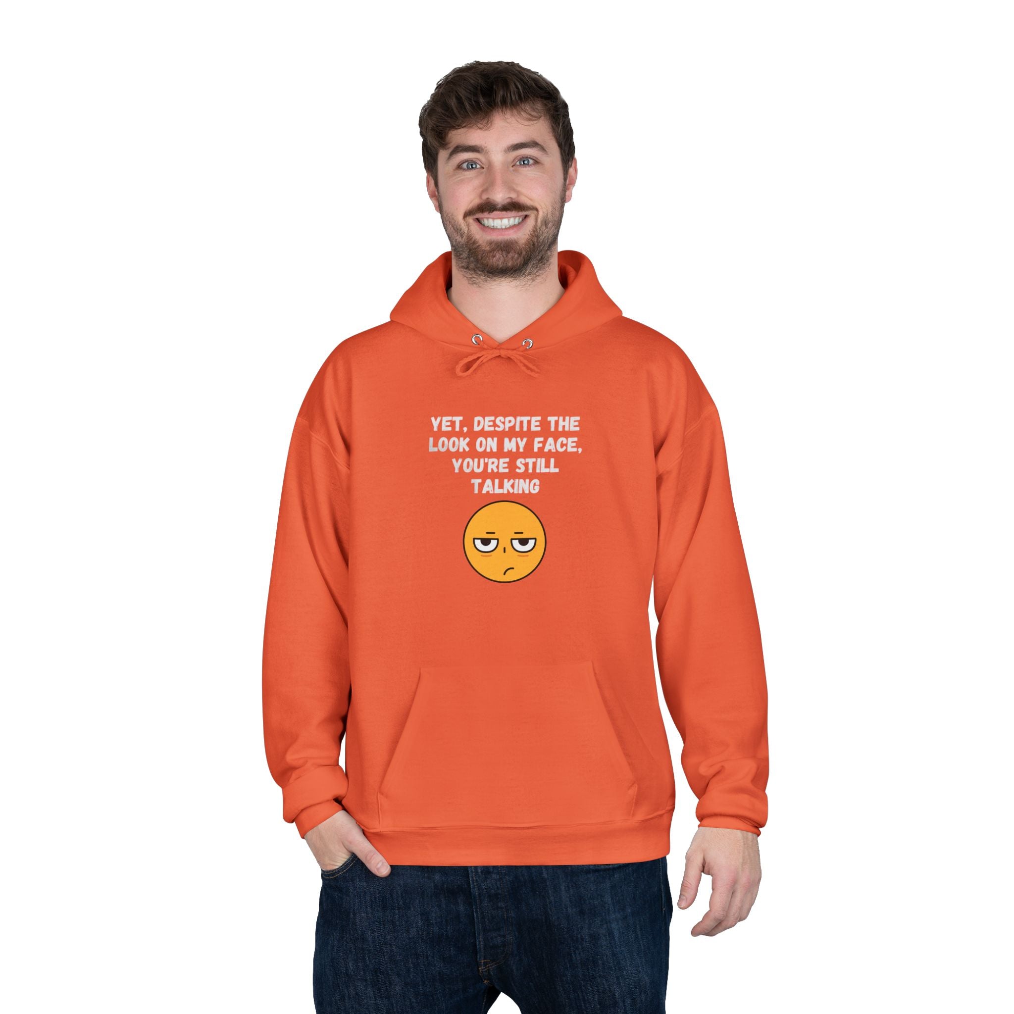 ๐ Still Talking Emoji Hoodie โ Sarcastic Unisex Pullover