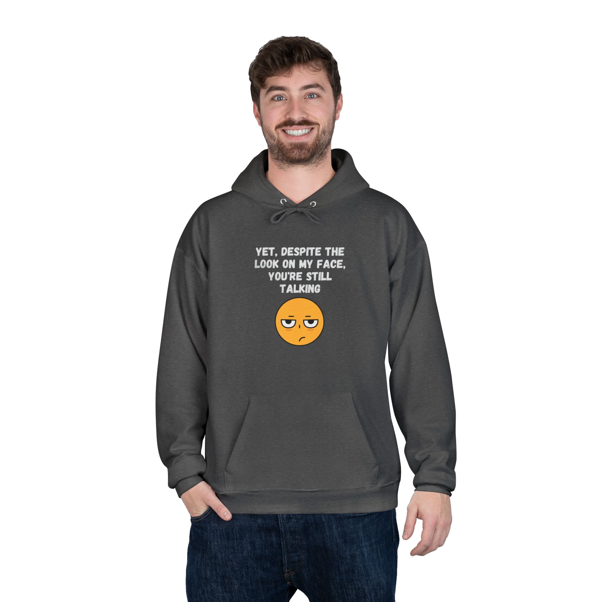 ๐ Still Talking Emoji Hoodie โ Sarcastic Unisex Pullover