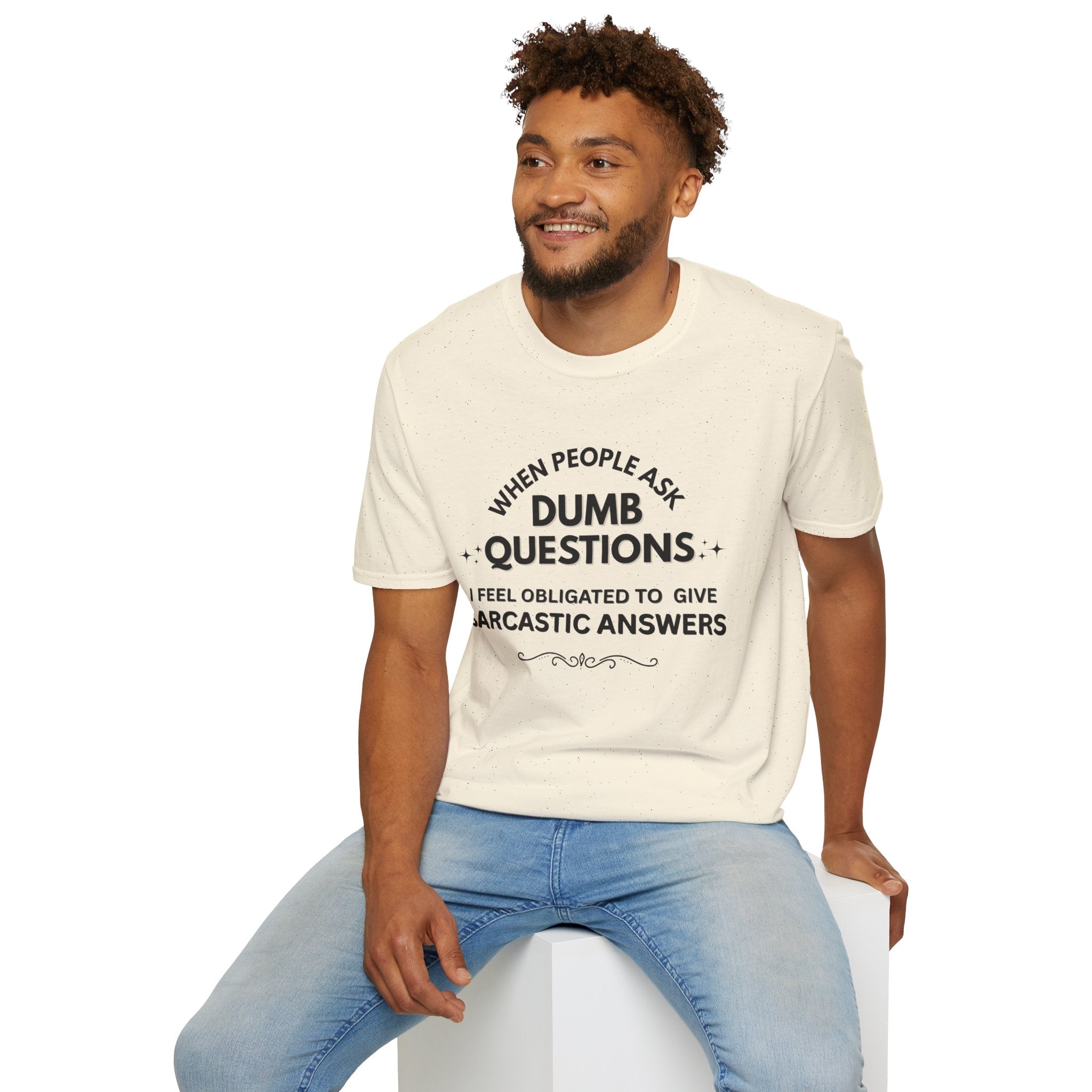 Dumb Questions Sarcastic T-Shirt – Funny Graphic Tee for Men & Women