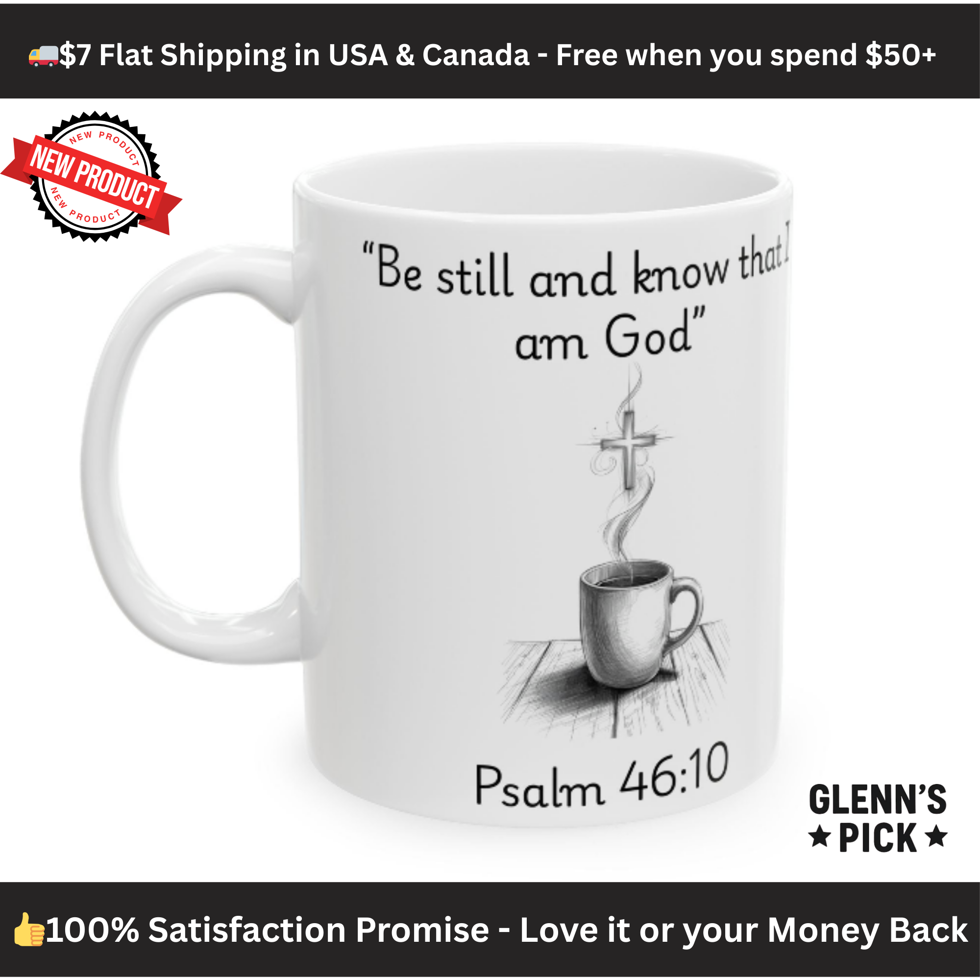 Be Still and Know – Christian Coffee Mug (Psalm 46:10)