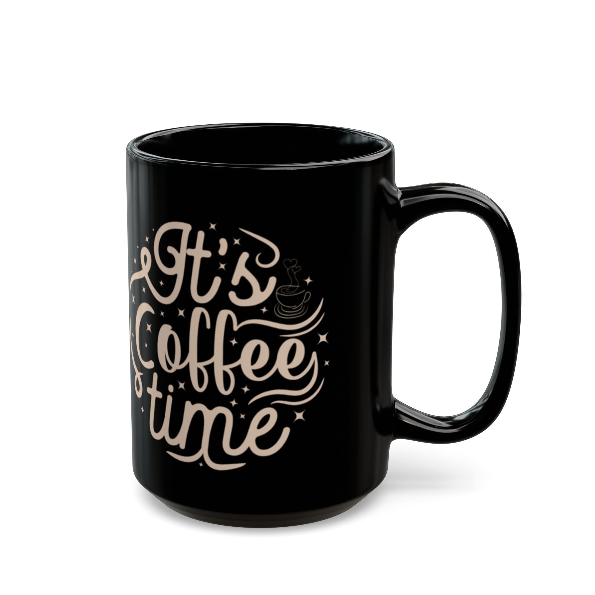 It’s Coffee Time Mug – Black Ceramic, 11oz / 15oz