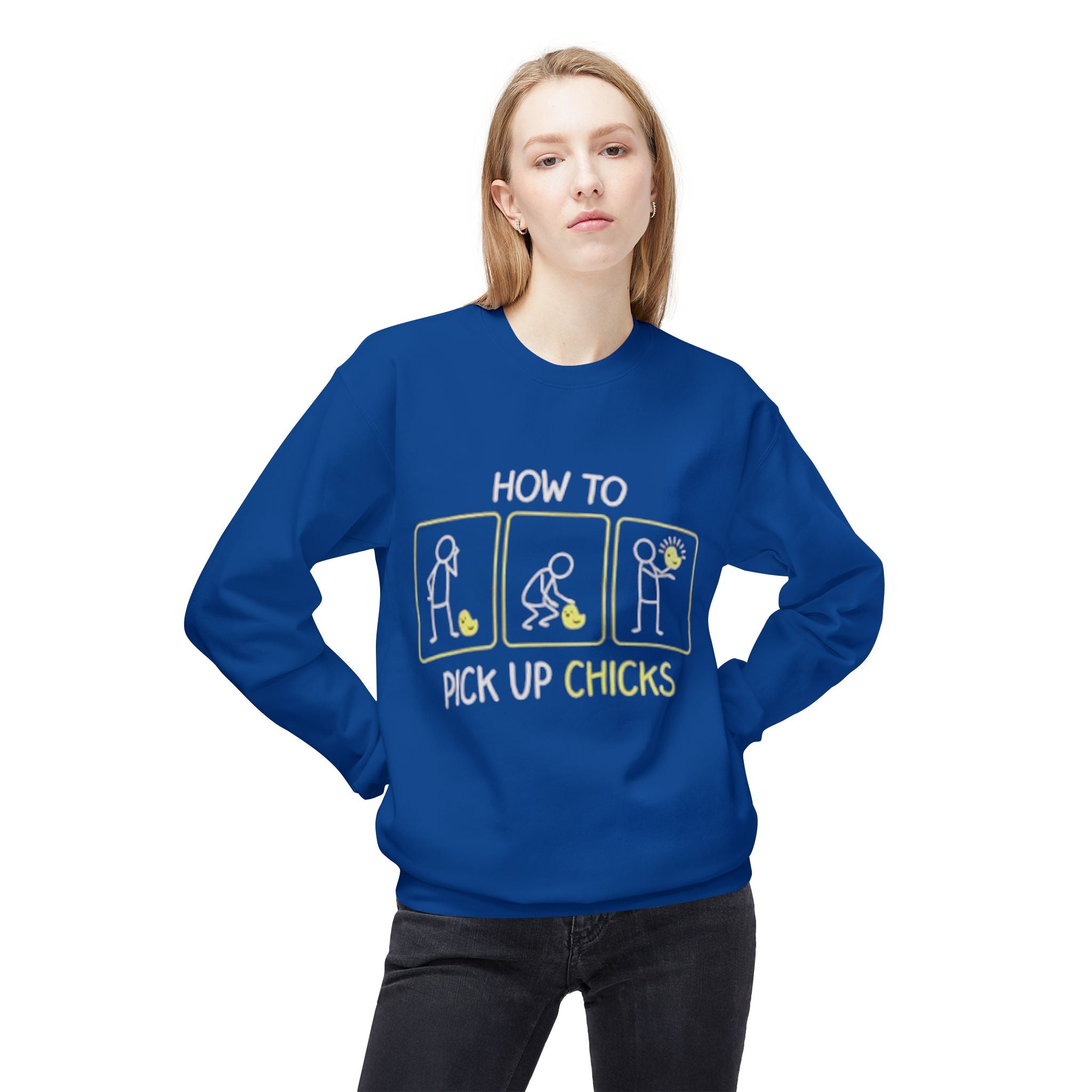 How to Pick Up Chicks Sweatshirt – Funny Graphic Pullover