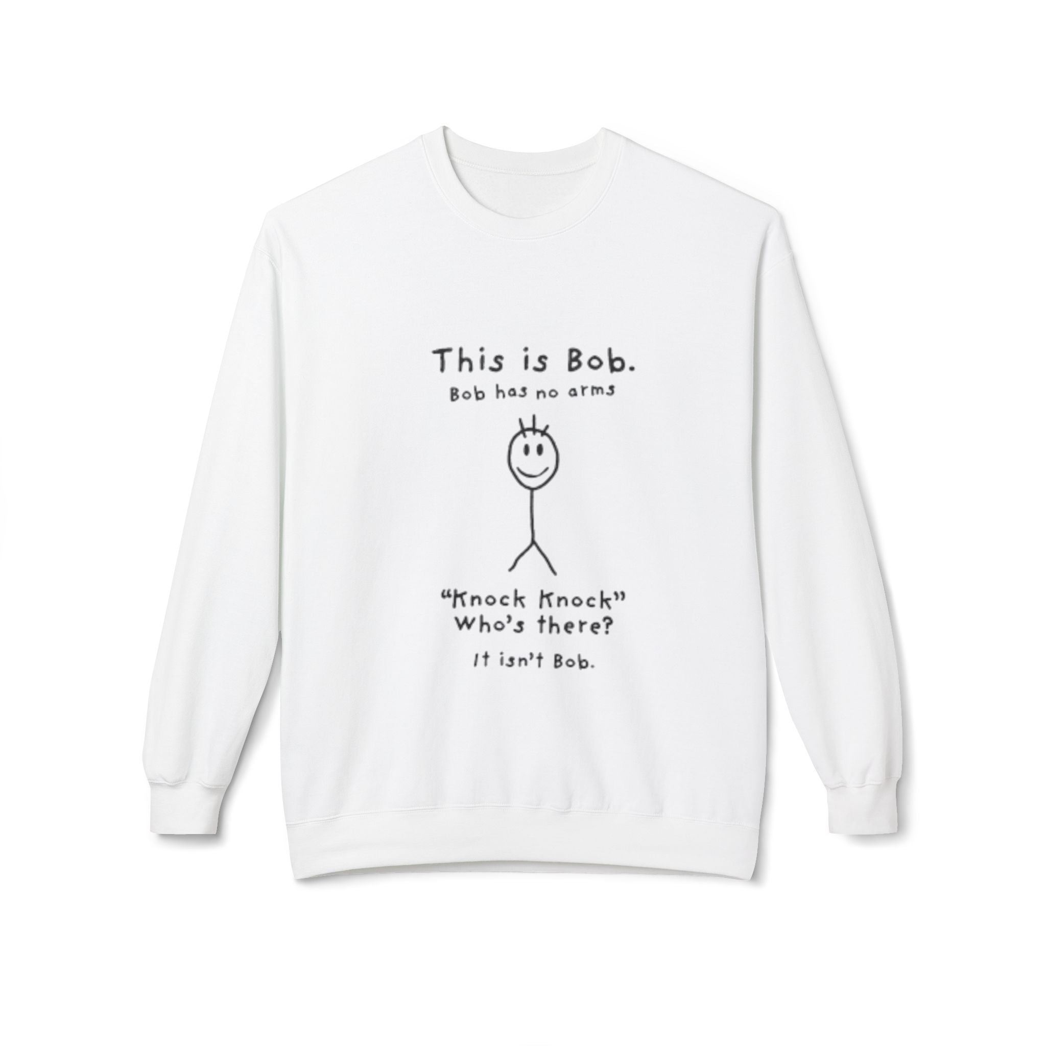 This Is Bob Funny Stick Figure Sweatshirt – Dark Humor Joke