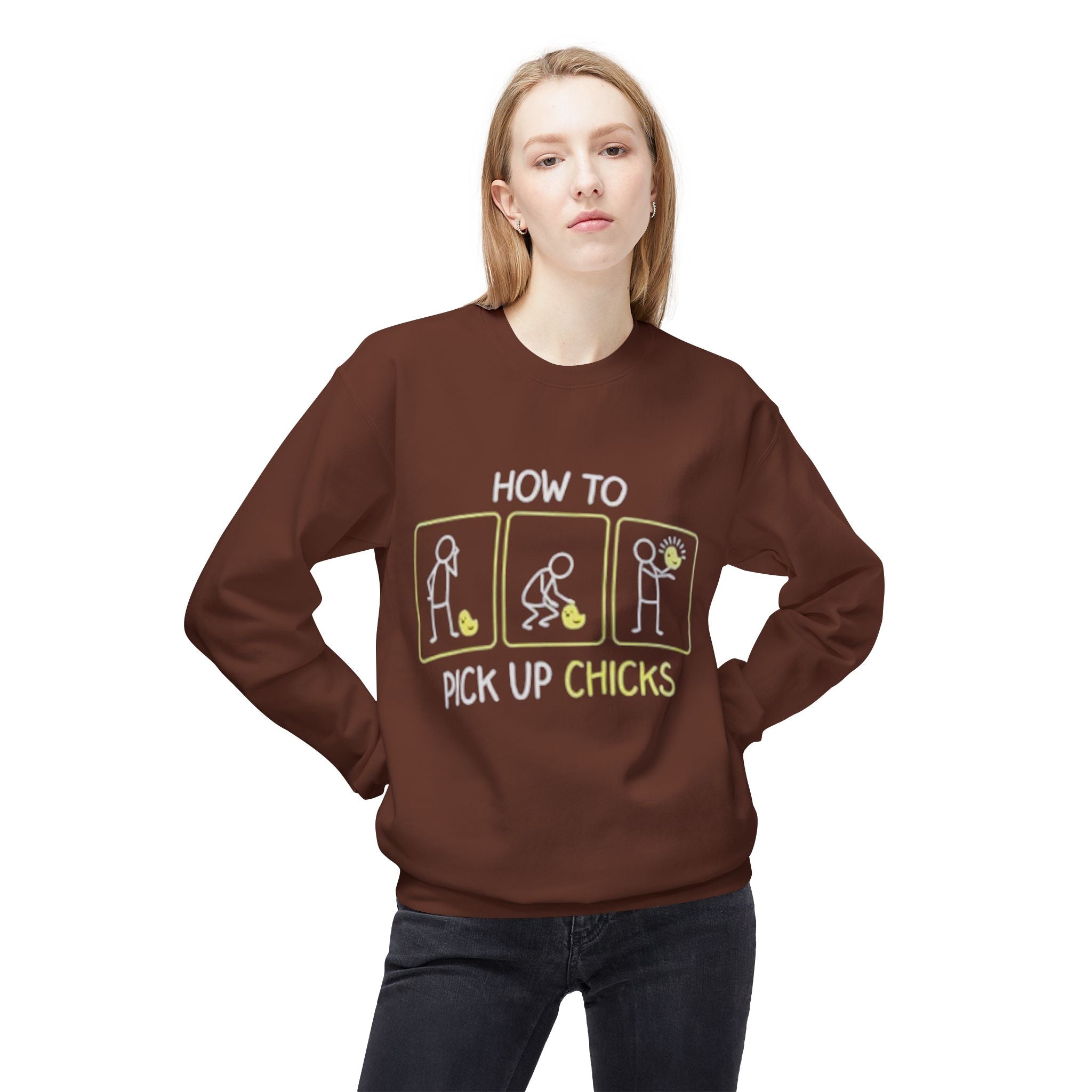 How to Pick Up Chicks Sweatshirt – Funny Graphic Pullover
