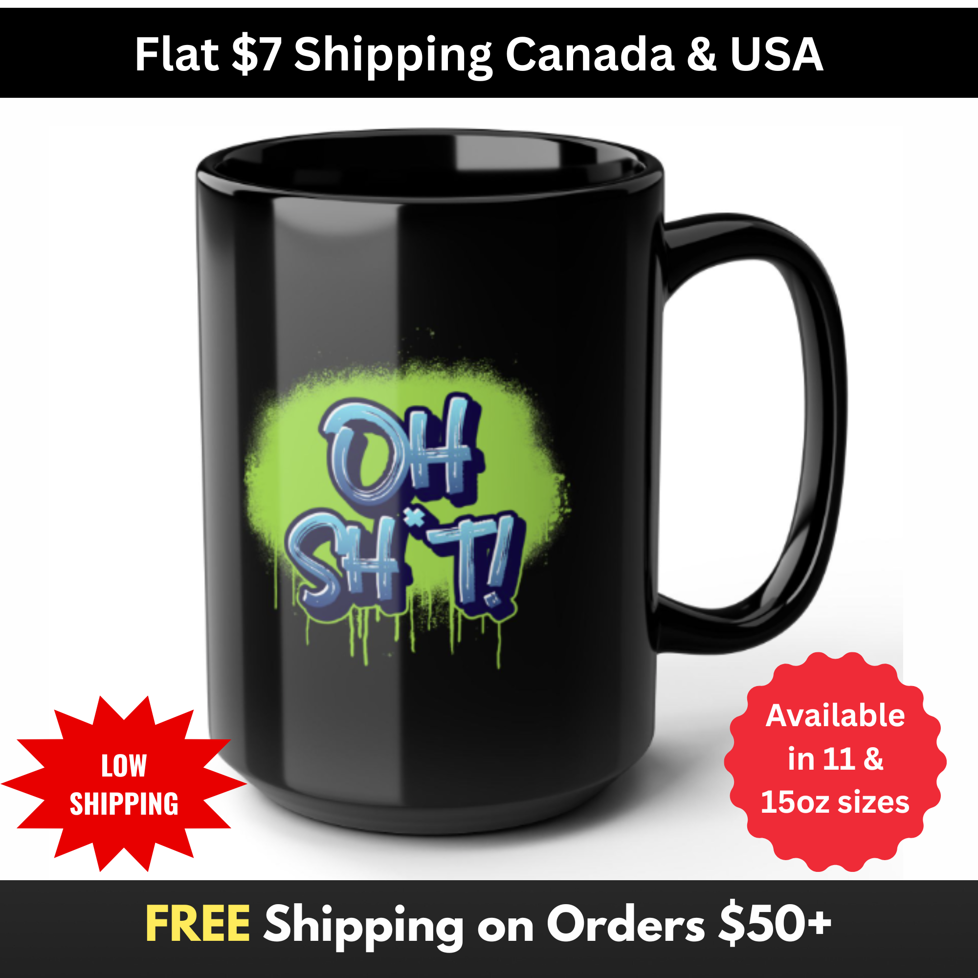 Oh Sh*t Mug