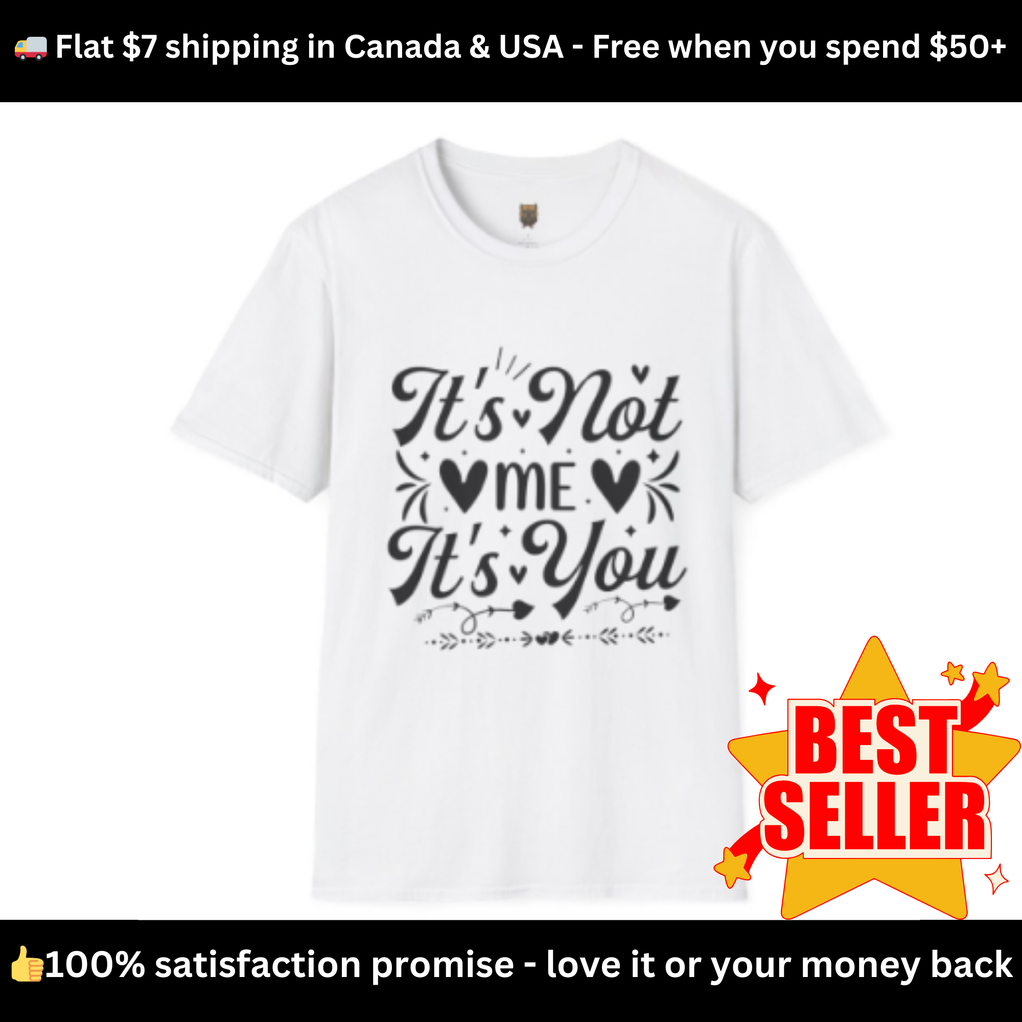 It’s Not Me It’s You T-Shirt – Funny Breakup Graphic Tee