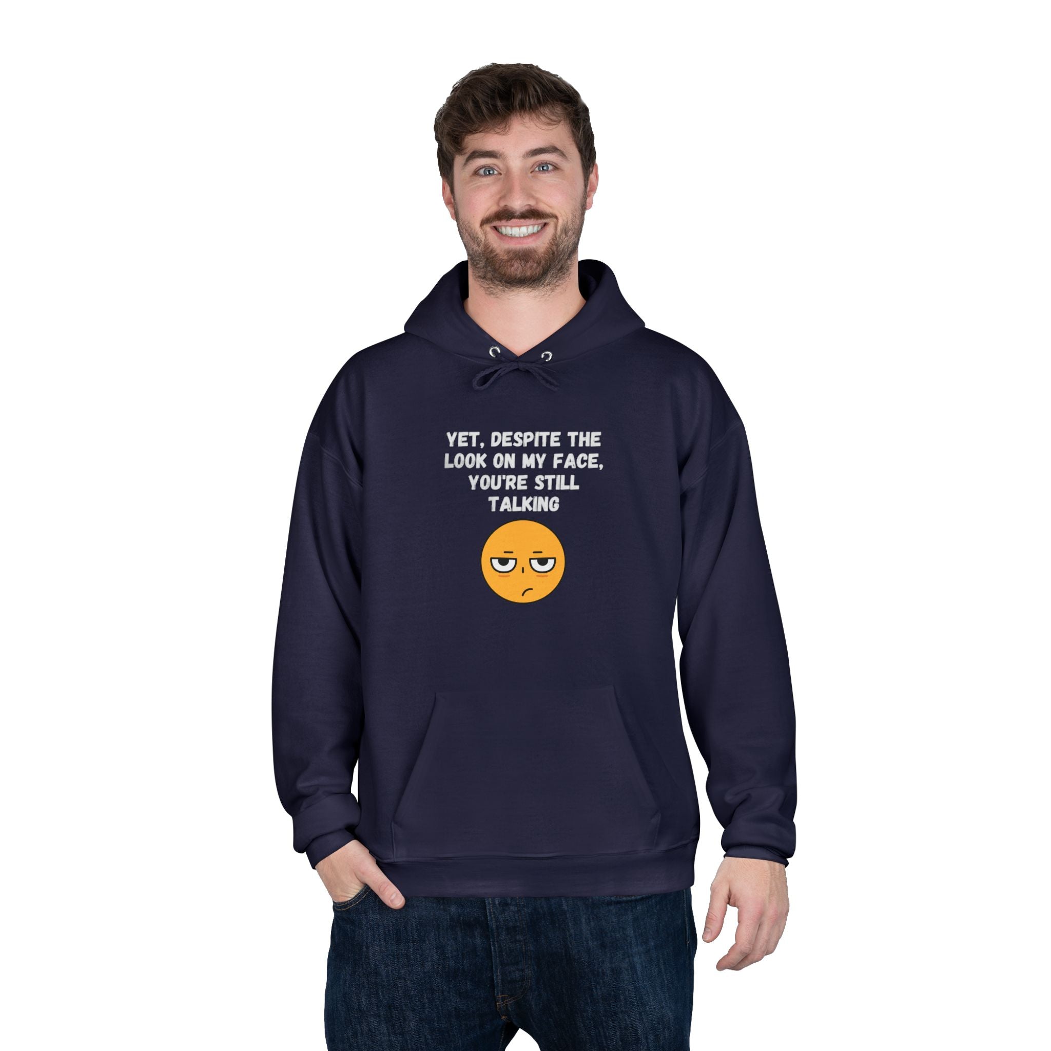 ๐ Still Talking Emoji Hoodie โ Sarcastic Unisex Pullover