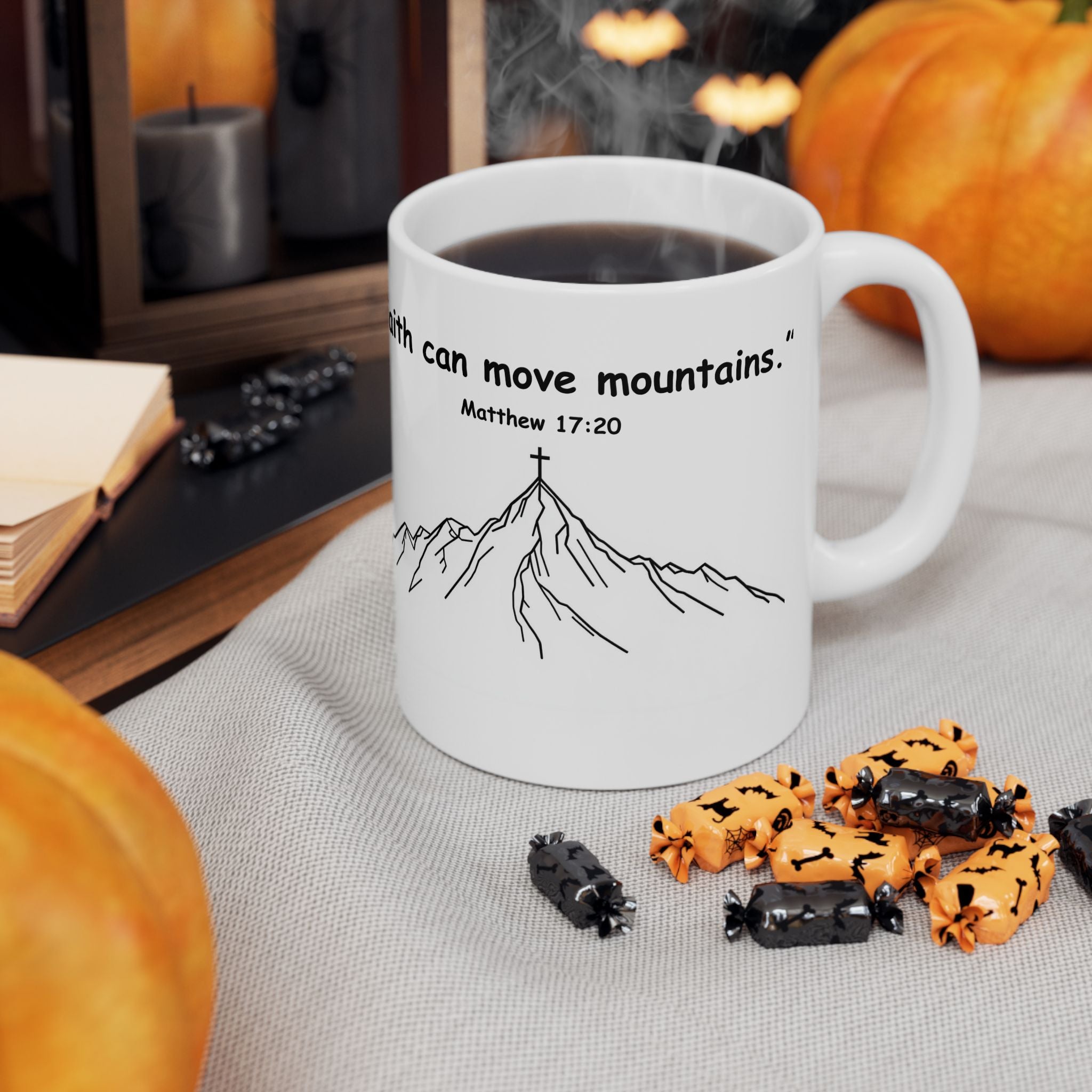 Faith Can Move Mountains – Christian Coffee Mug, Bible Verse Matthew 17:20, Inspirational Gift
