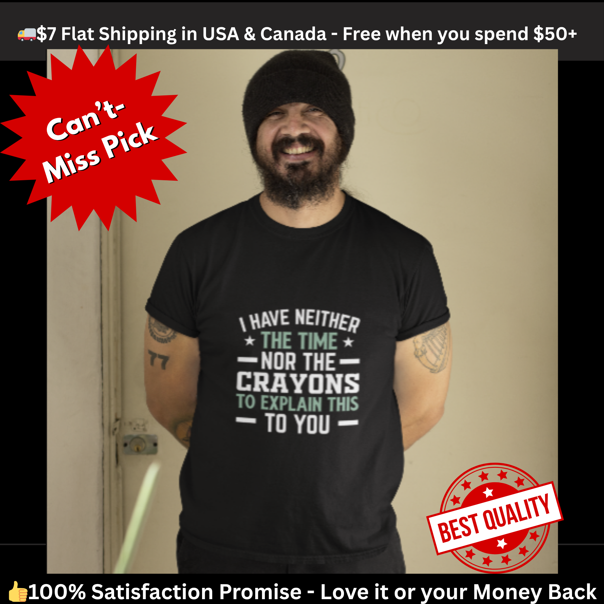 No Time or Crayons T-Shirt | Funny Sarcastic Quote Tee