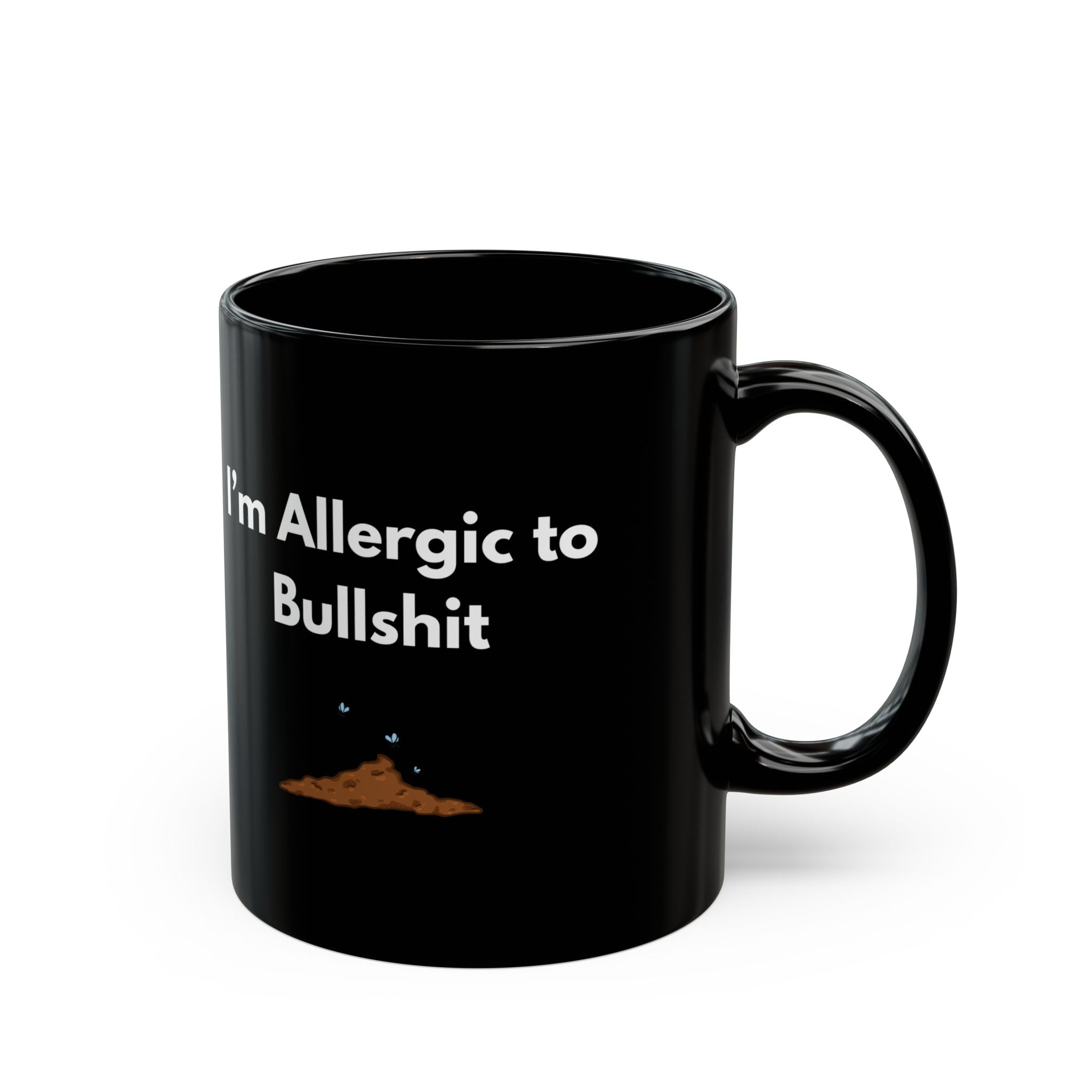 Allergic to Bullshit Mug