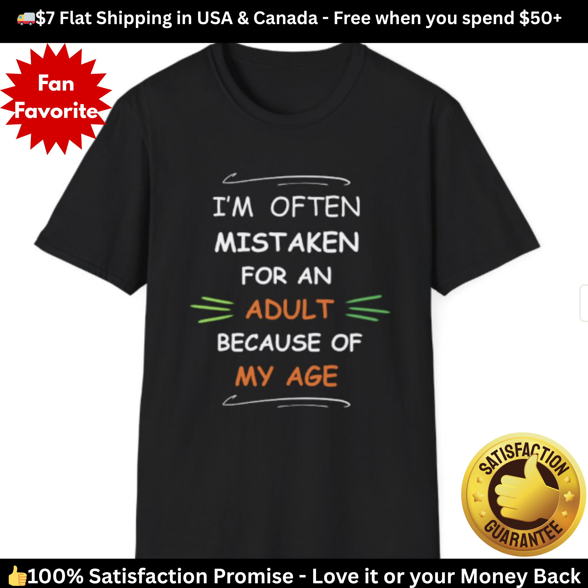 Mistaken for an Adult T-Shirt | Funny Sarcastic Age Joke Tee