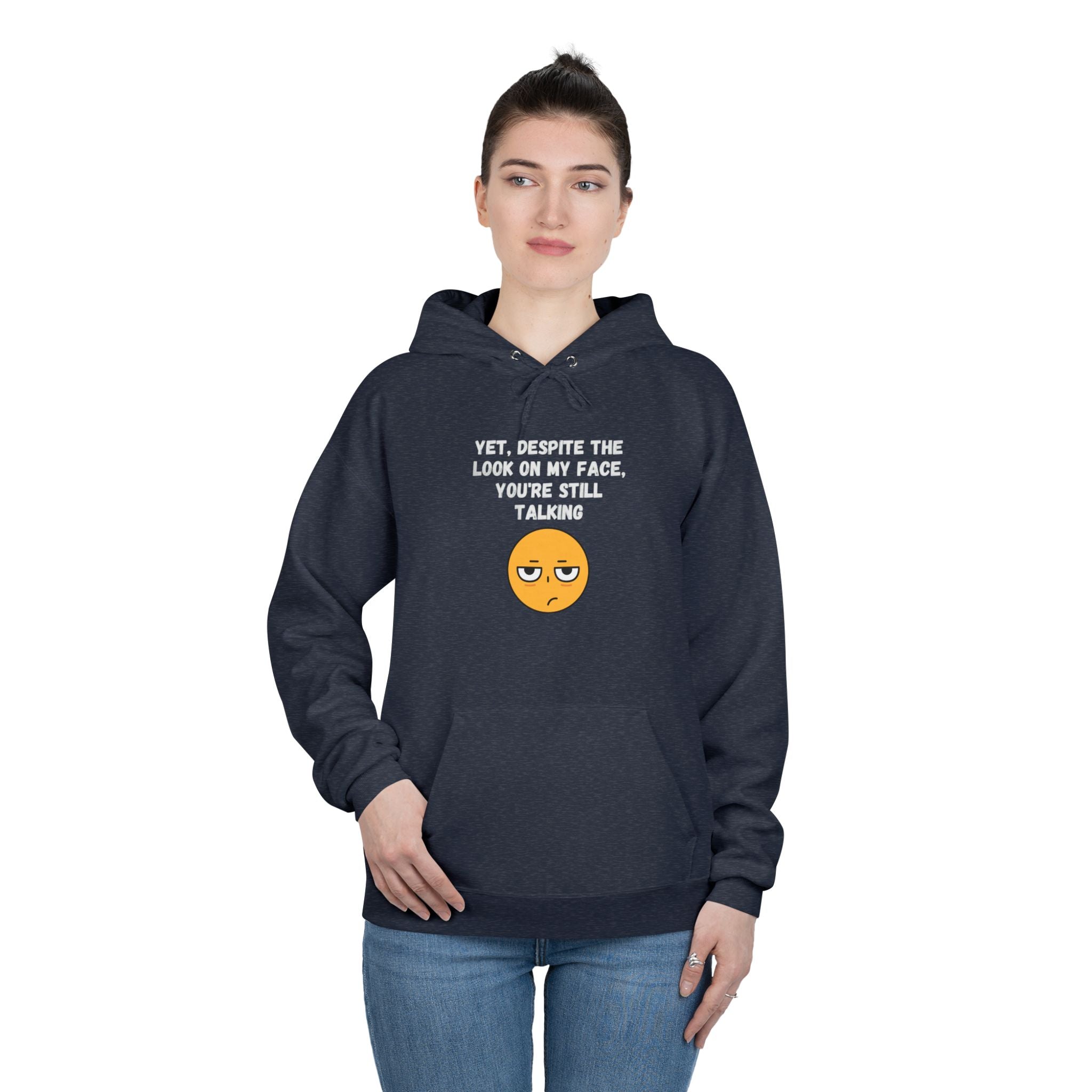 ๐ Still Talking Emoji Hoodie โ Sarcastic Unisex Pullover