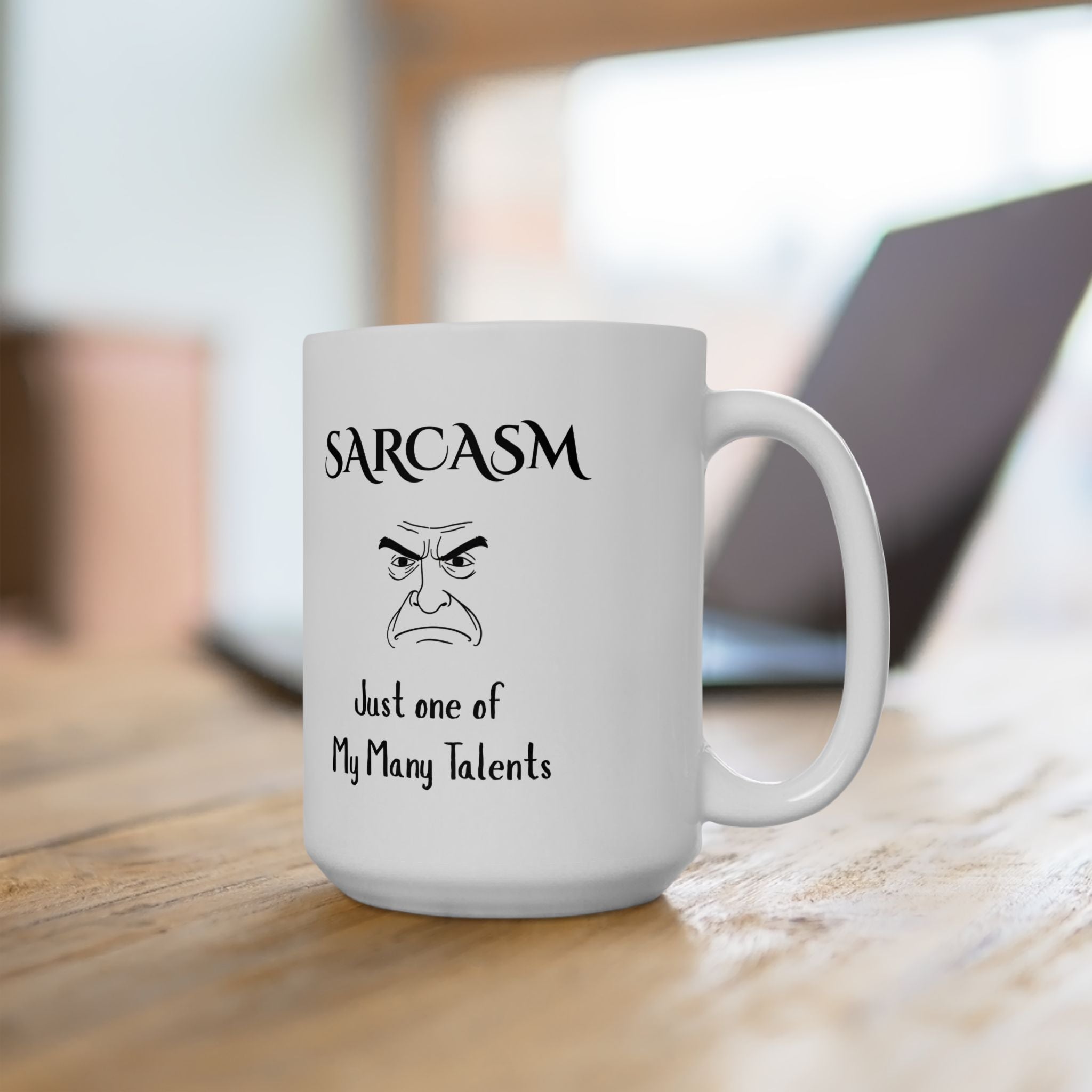 Sarcasm Mug – Just One of My Many Talents, Funny Coffee Cup