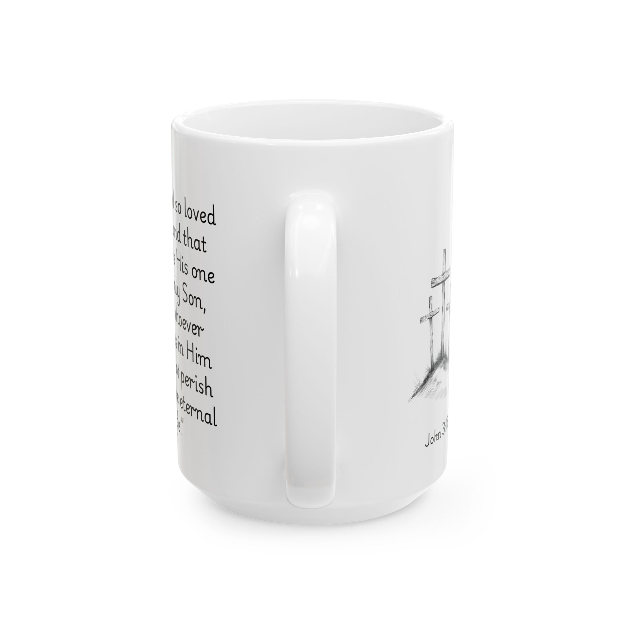 John 3:16 Three Crosses – Christian Coffee Mug