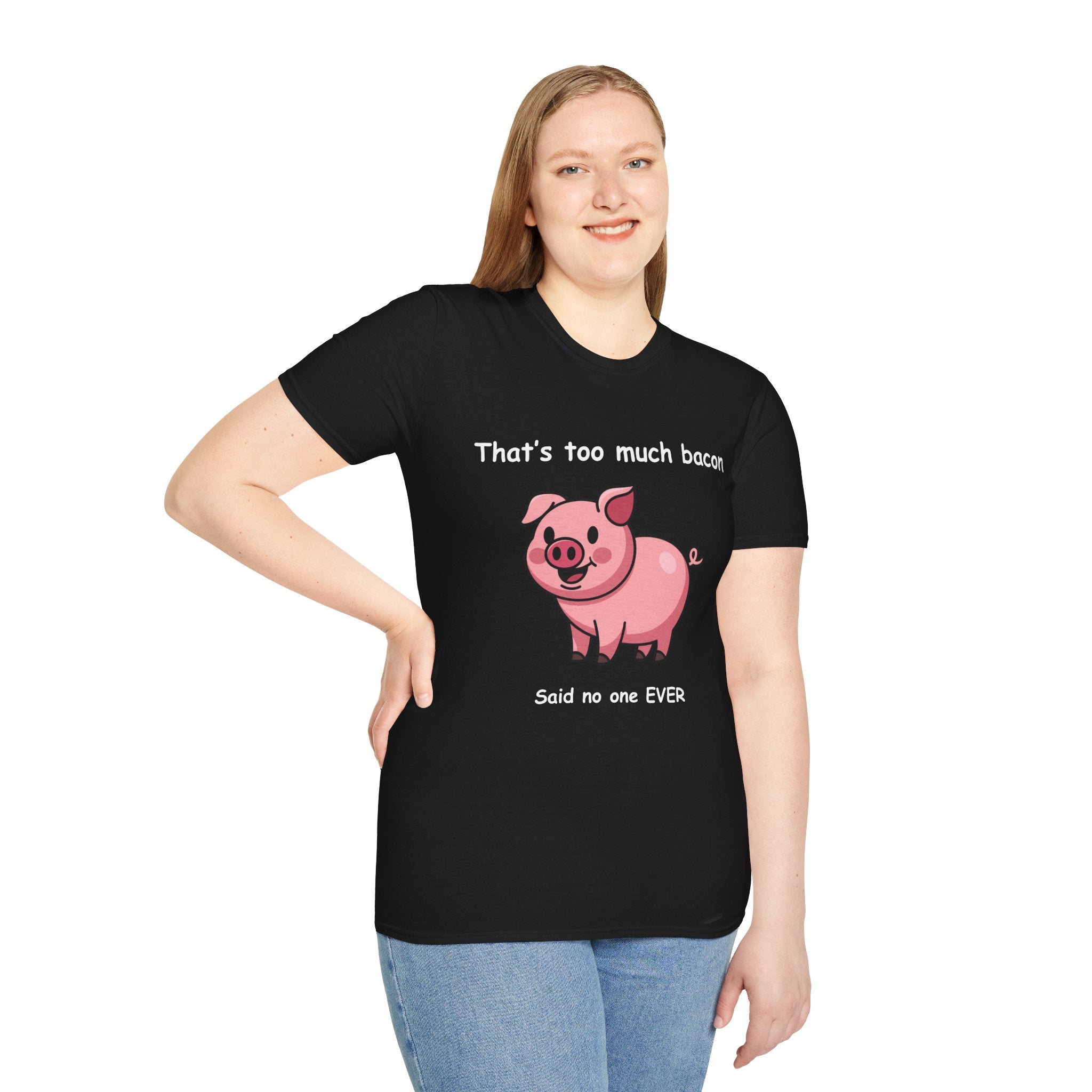Funny Bacon T-Shirt – “That’s Too Much Bacon Said No One Ever” Graphic Tee