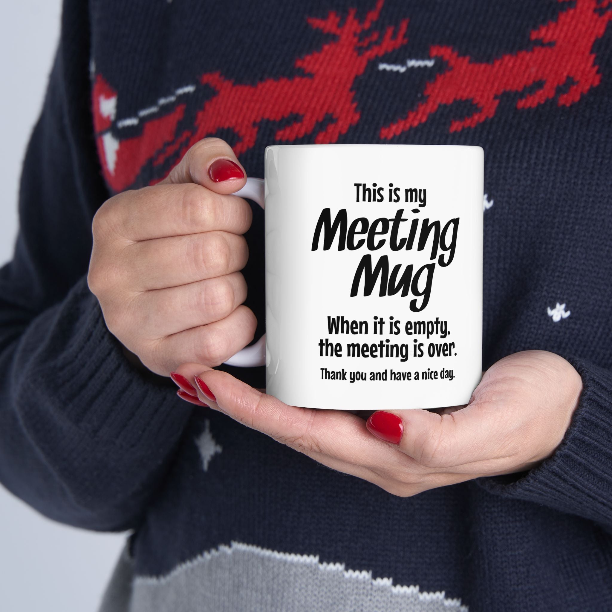 Humorous Meeting Mug, Coffee Cup, Gift for Office Workers
