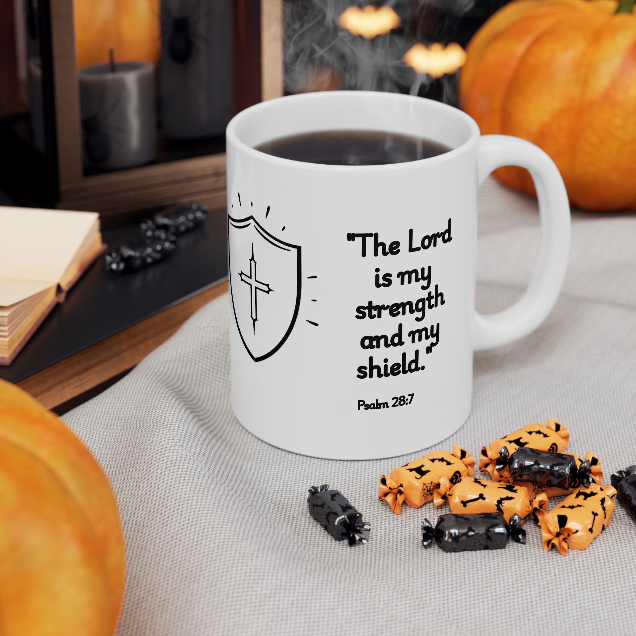 Christian Coffee Mug – Psalm 28:7 “The Lord is My Strength and My Shield” – Faith Inspired Scripture Mug