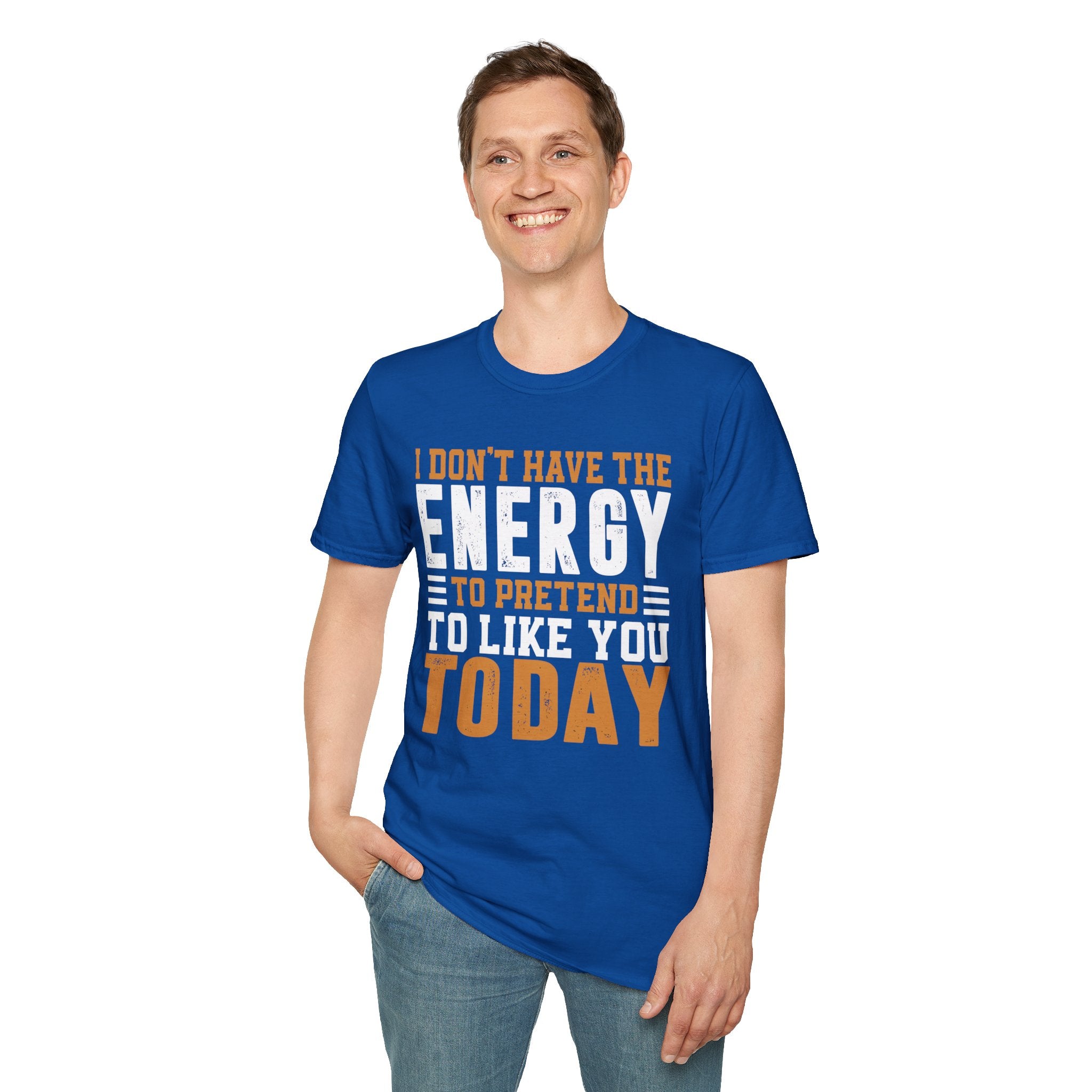 Funny Energy T-Shirt, Unisex Graphic Tee, Casual Humor Apparel, Gift for Friends, Every Day Wear