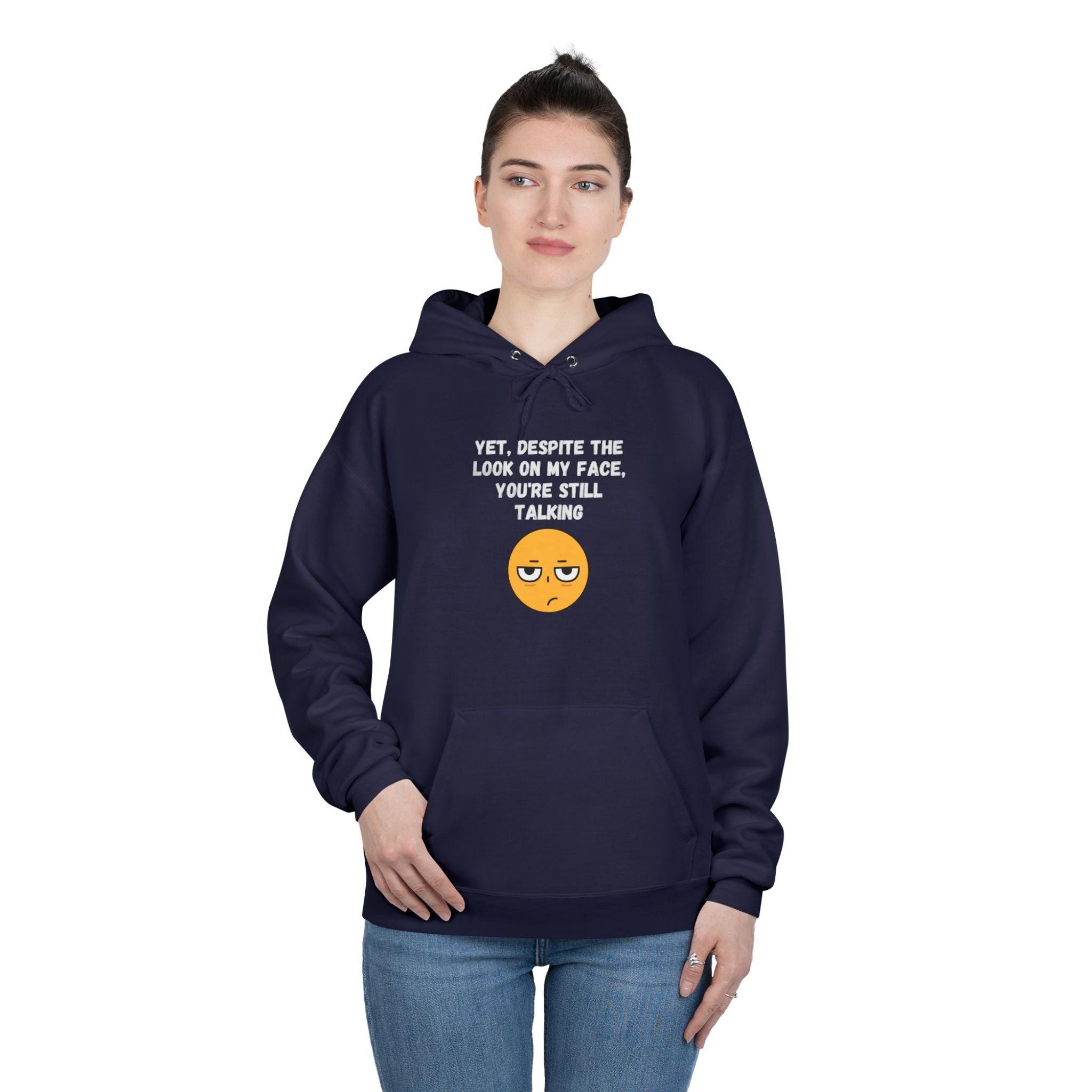 ๐ Still Talking Emoji Hoodie โ Sarcastic Unisex Pullover