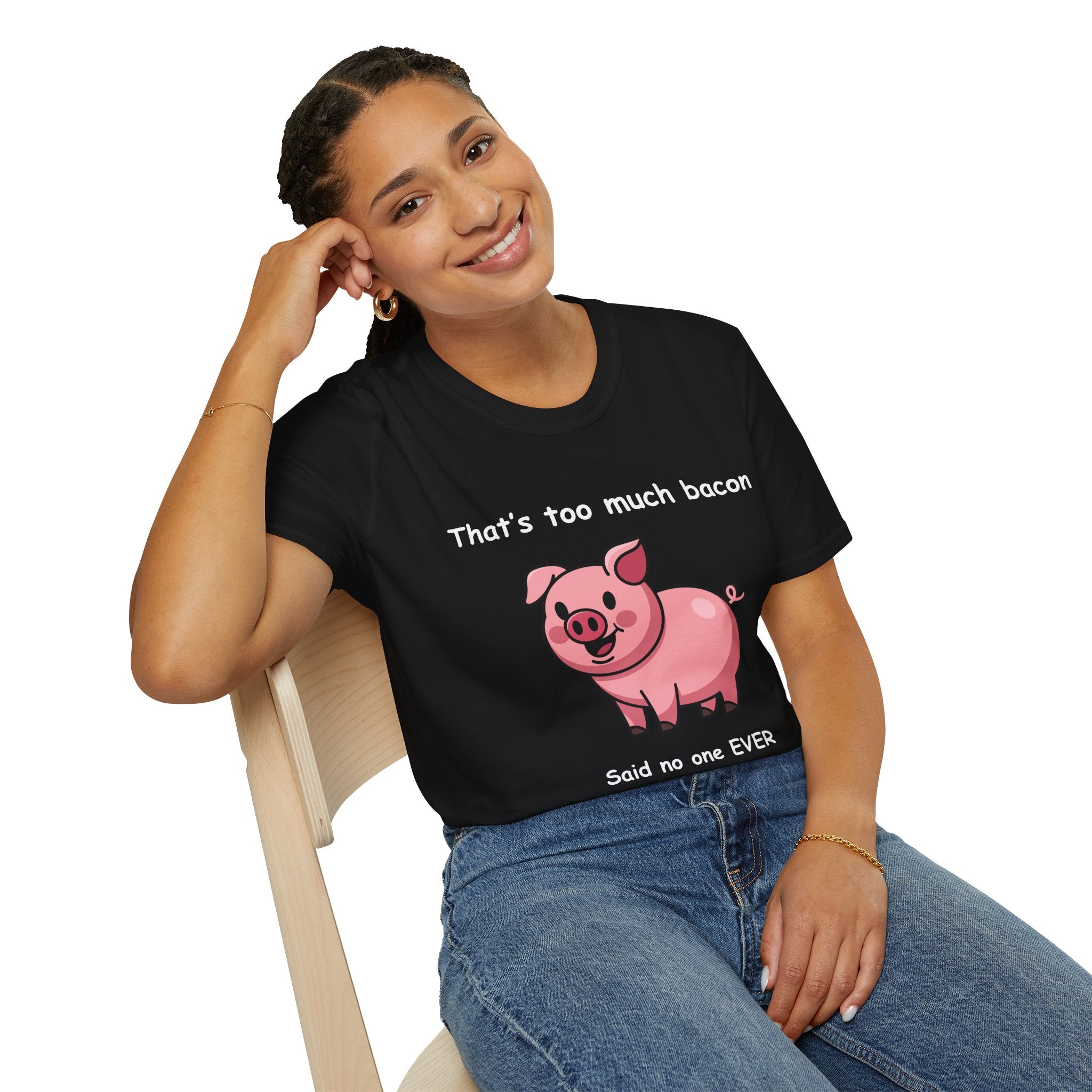 Funny Bacon T-Shirt – “That’s Too Much Bacon Said No One Ever” Graphic Tee