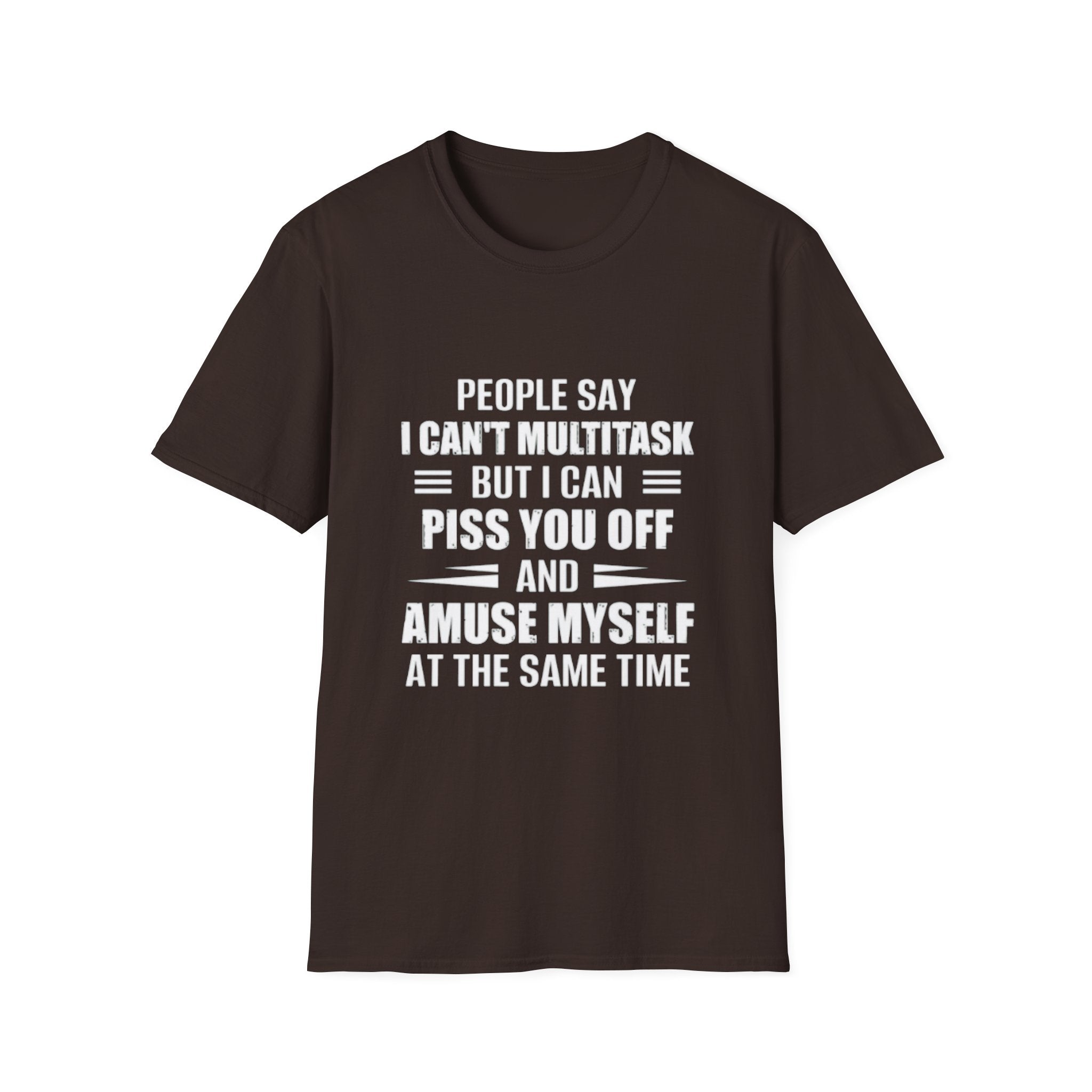 Humorous Unisex T-Shirt: 'People Say I Can’t Multitask...'