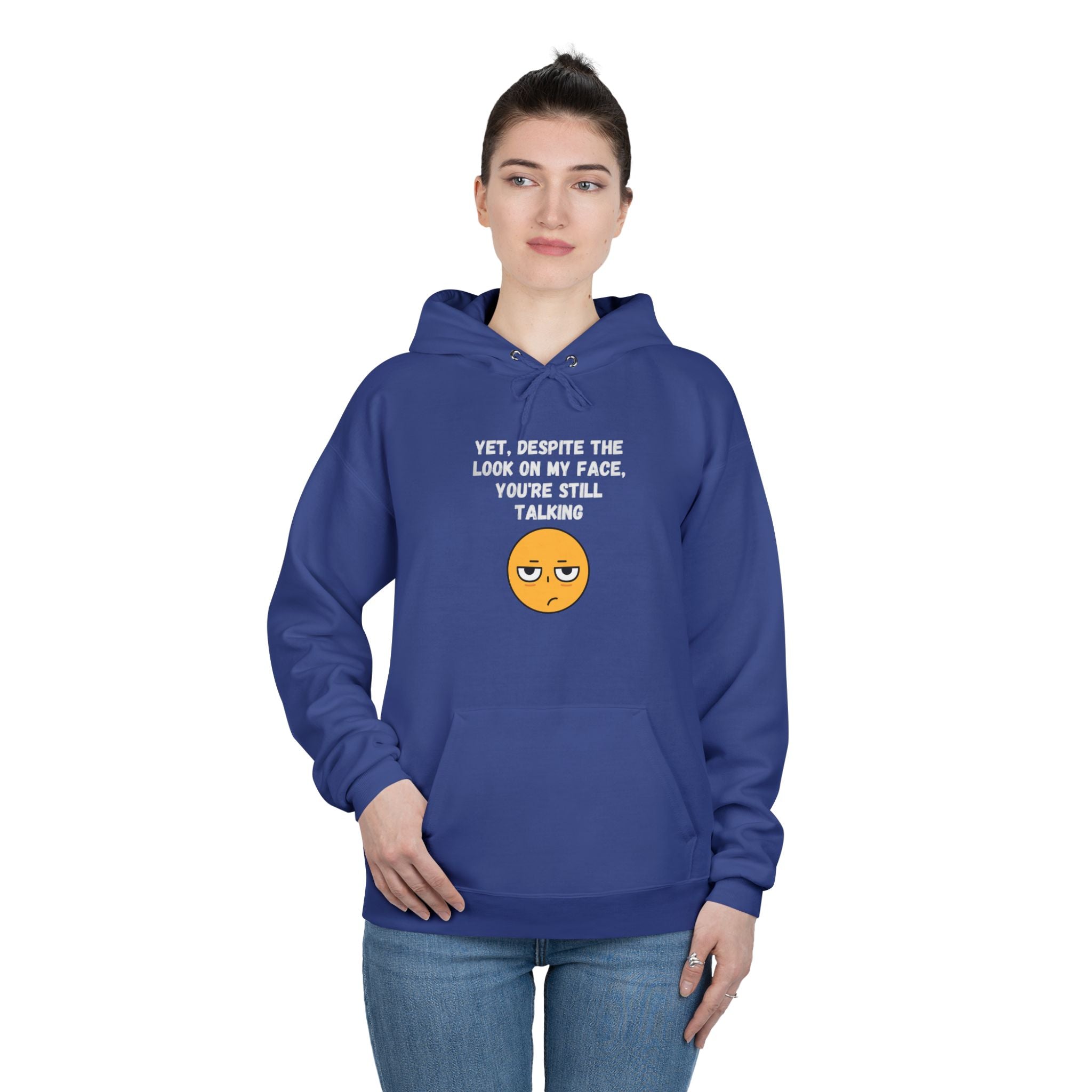 ๐ Still Talking Emoji Hoodie โ Sarcastic Unisex Pullover