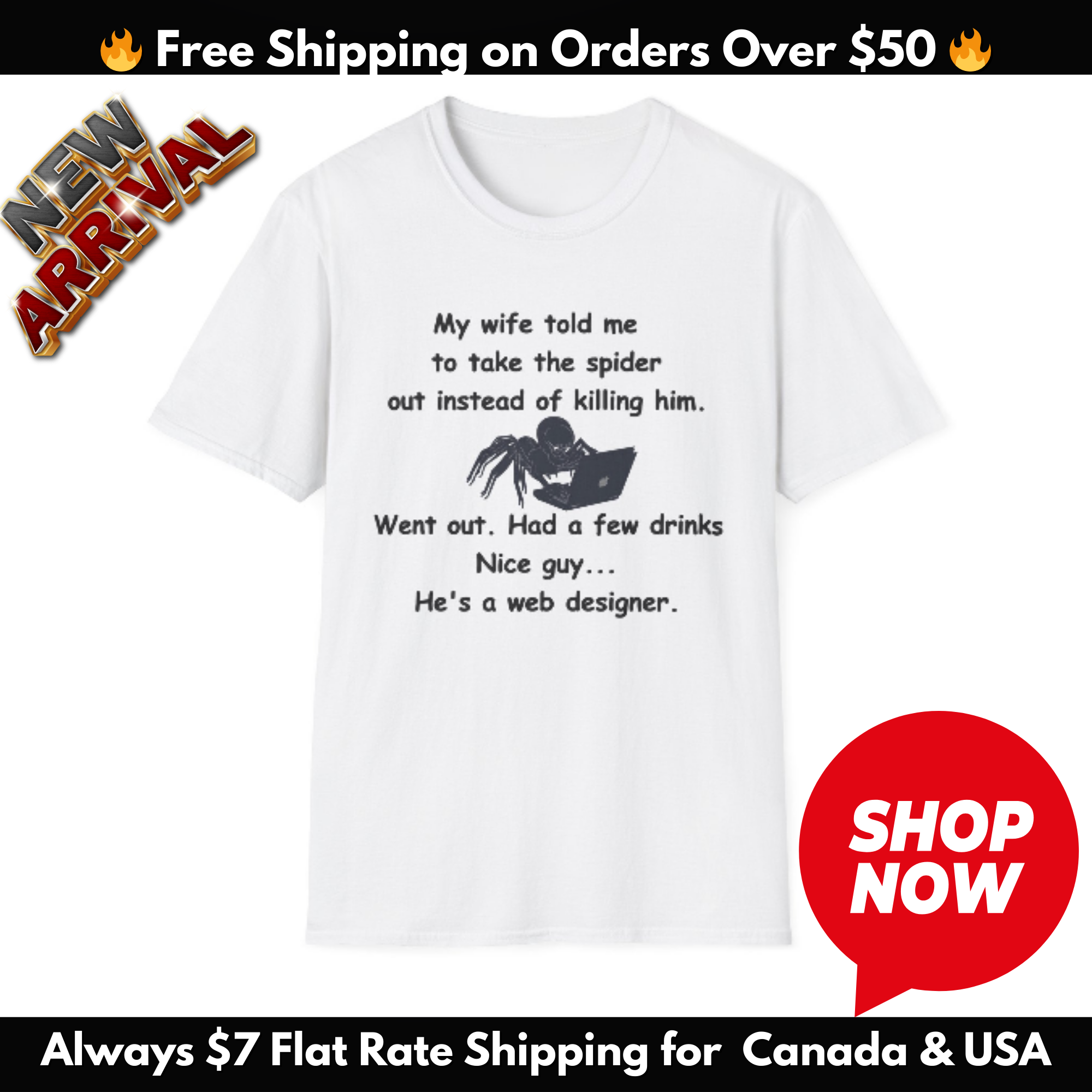 Humorous Spider Lover T-Shirt, Funny Gift for Web Designers