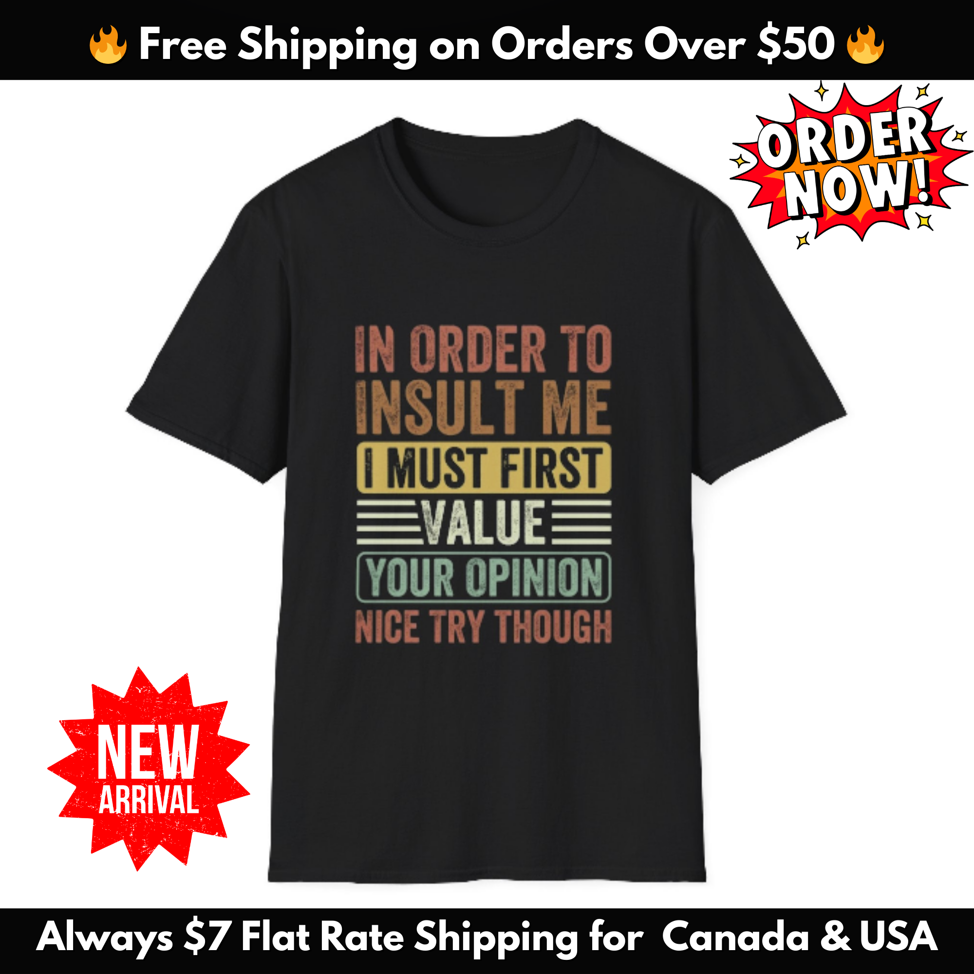 Sarcastic Opinion T-Shirt – Funny Graphic Tee for Men and Women