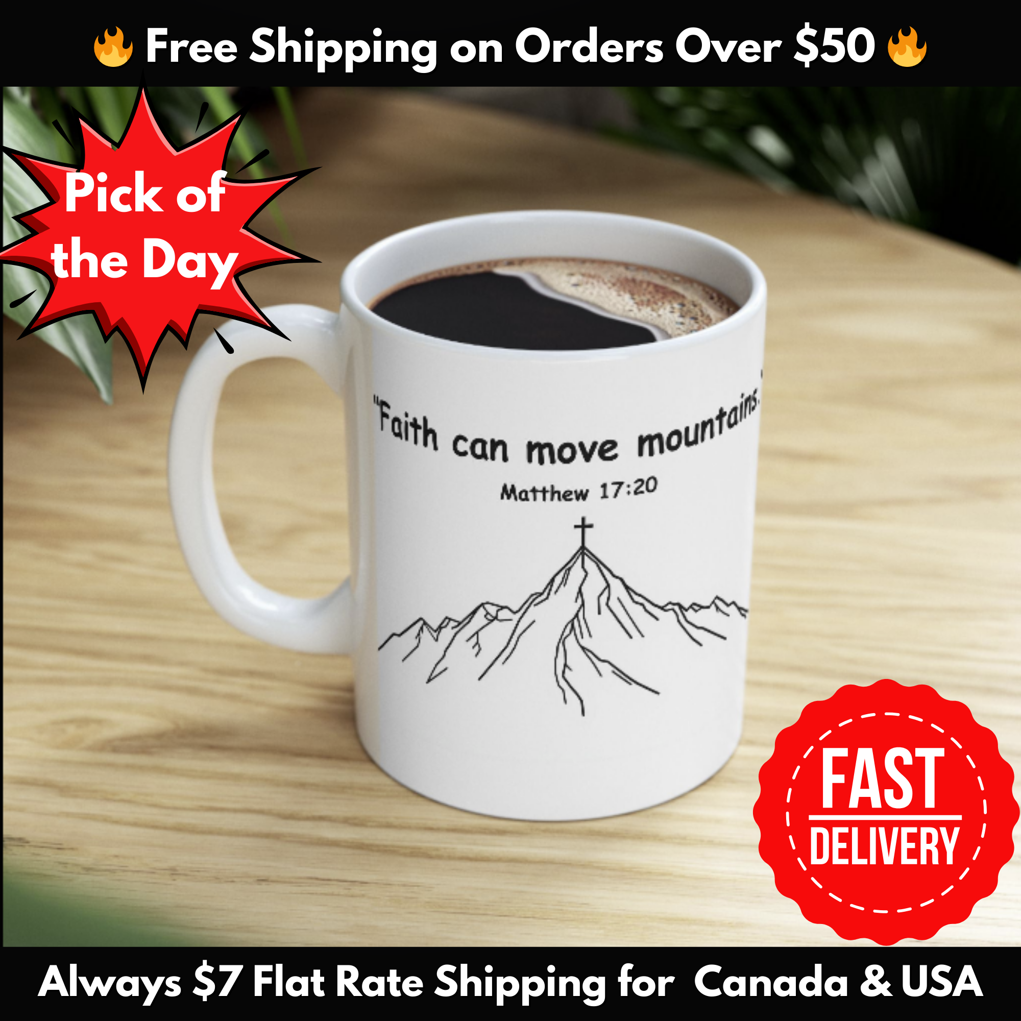 Faith Can Move Mountains – Christian Coffee Mug, Bible Verse Matthew 17:20, Inspirational Gift