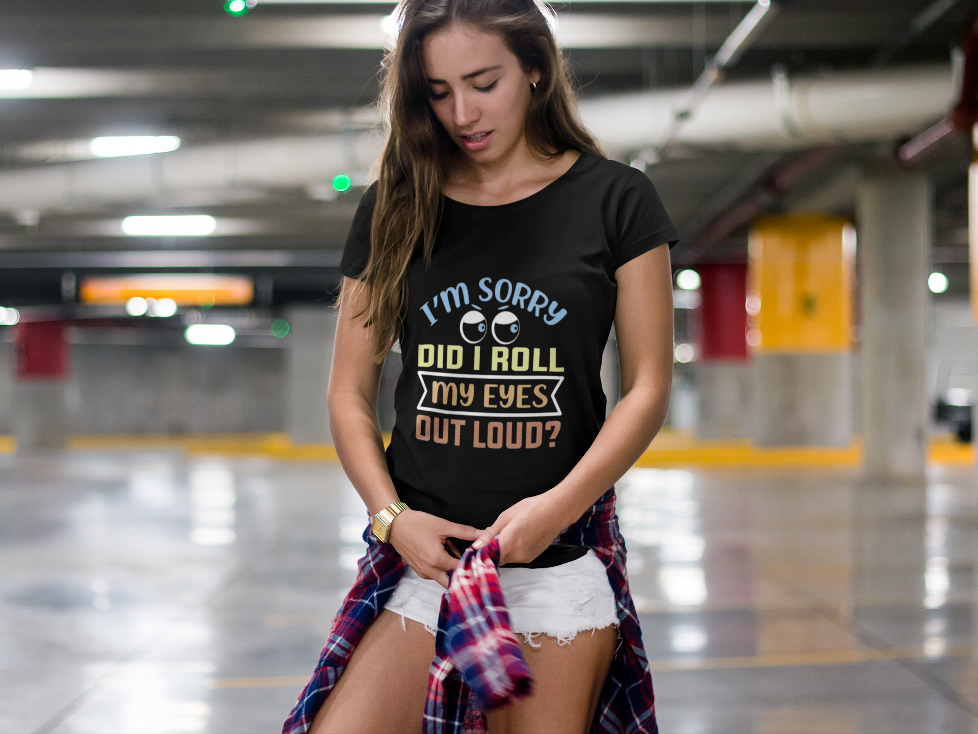 Funny Sarcastic T-Shirt – “I’m Sorry Did I Roll My Eyes Out Loud?” Graphic Tee