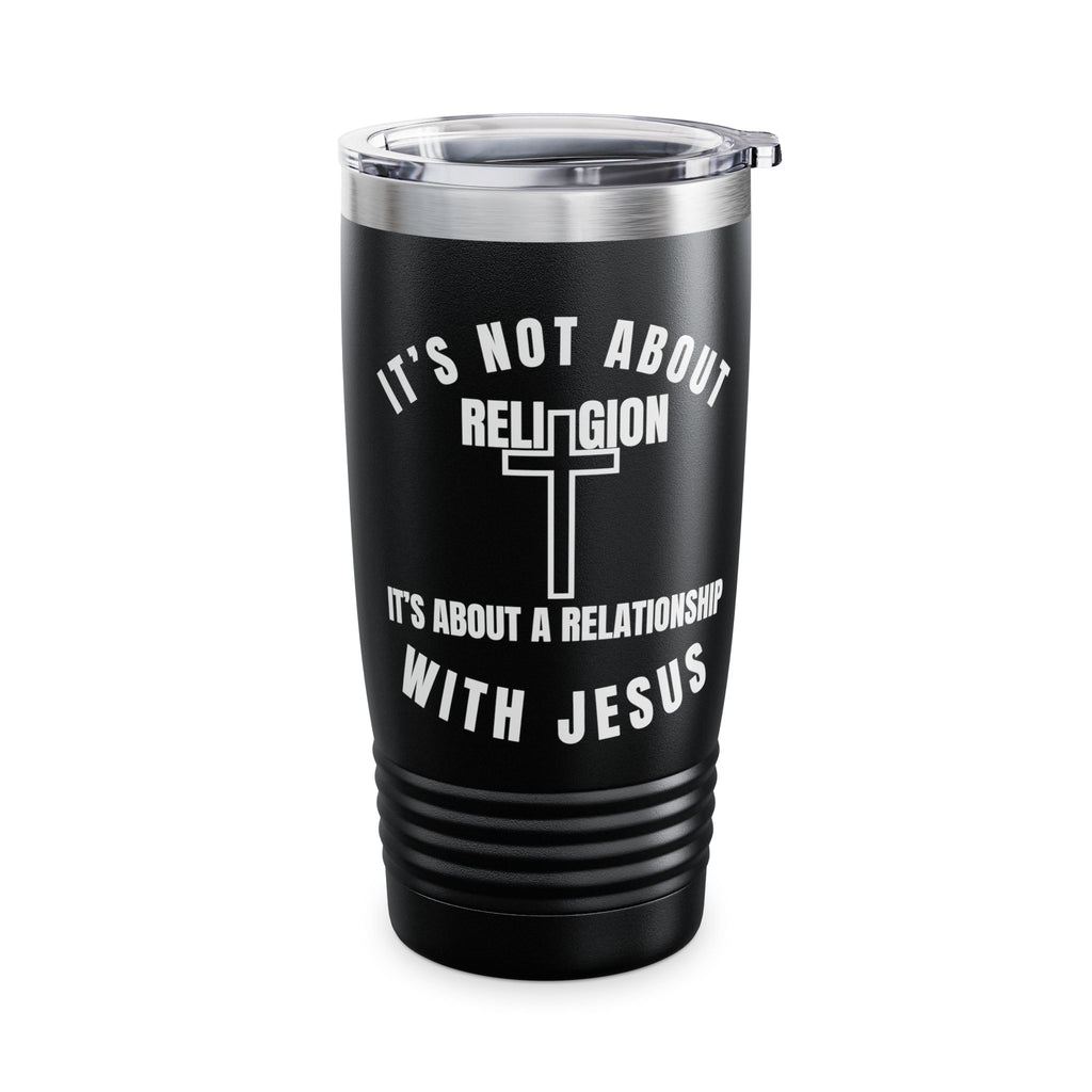 Relationship Over Religion 20oz Tumbler