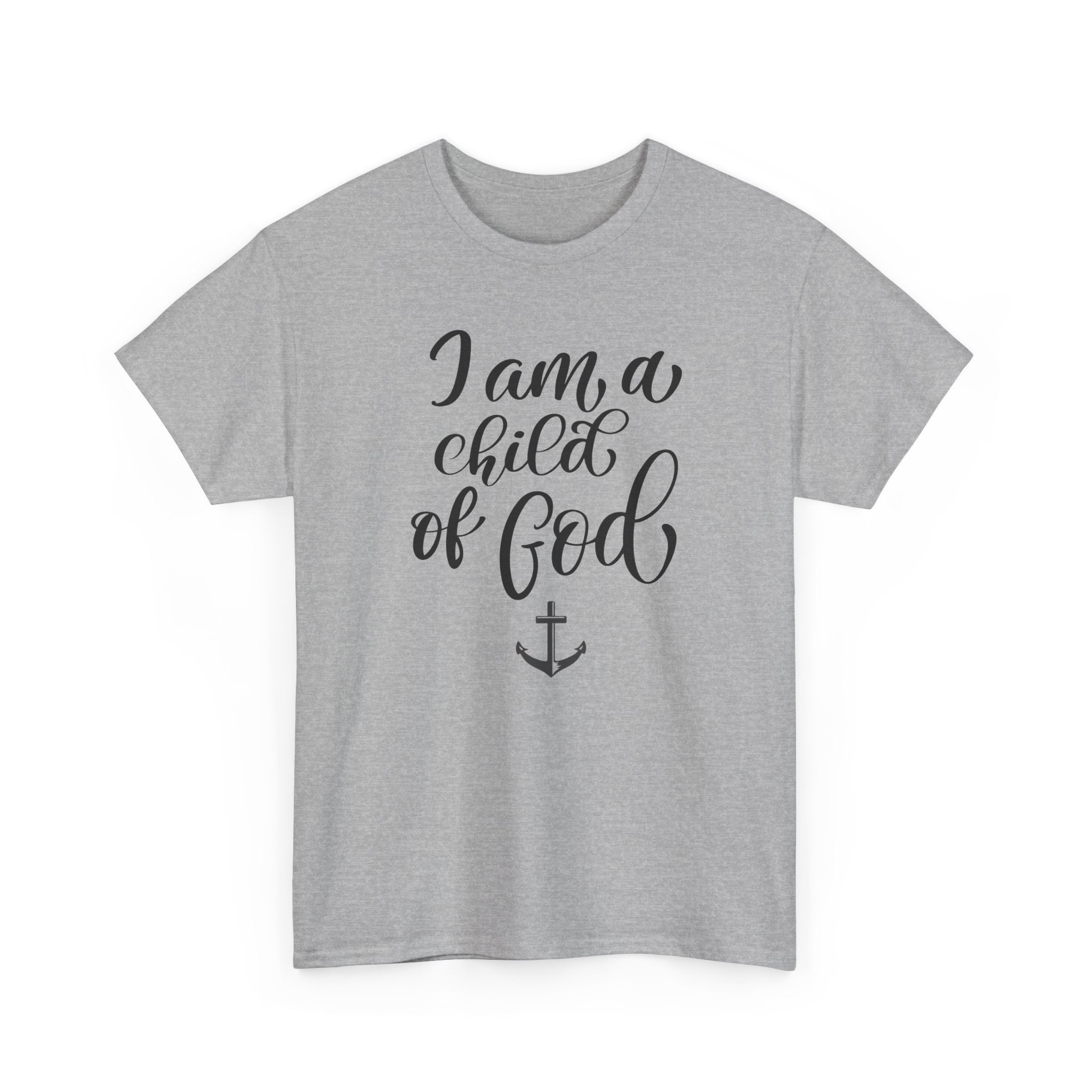 Child of God - Unshakable Faith T-Shirt