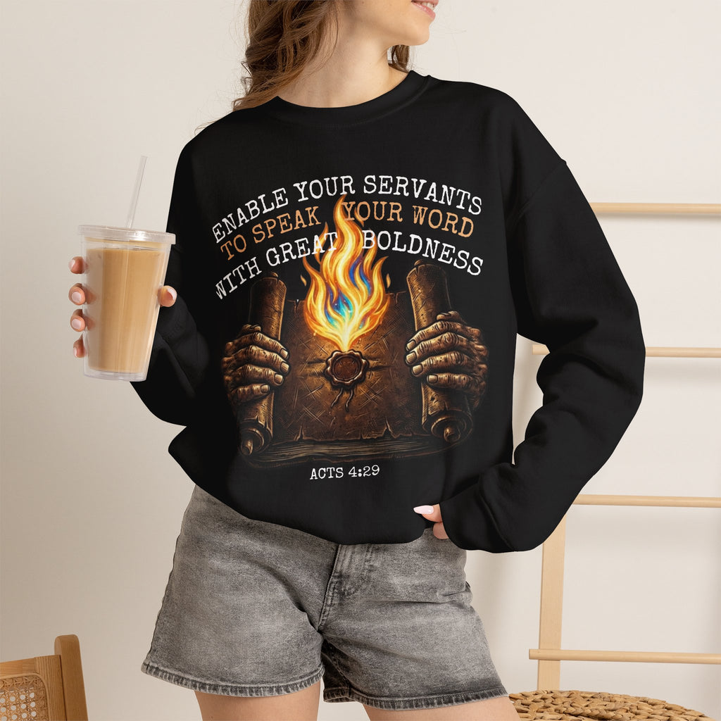 Enable Your Servants to Speak — Acts 4:29 | Bold Faith Crewneck | Zero FG