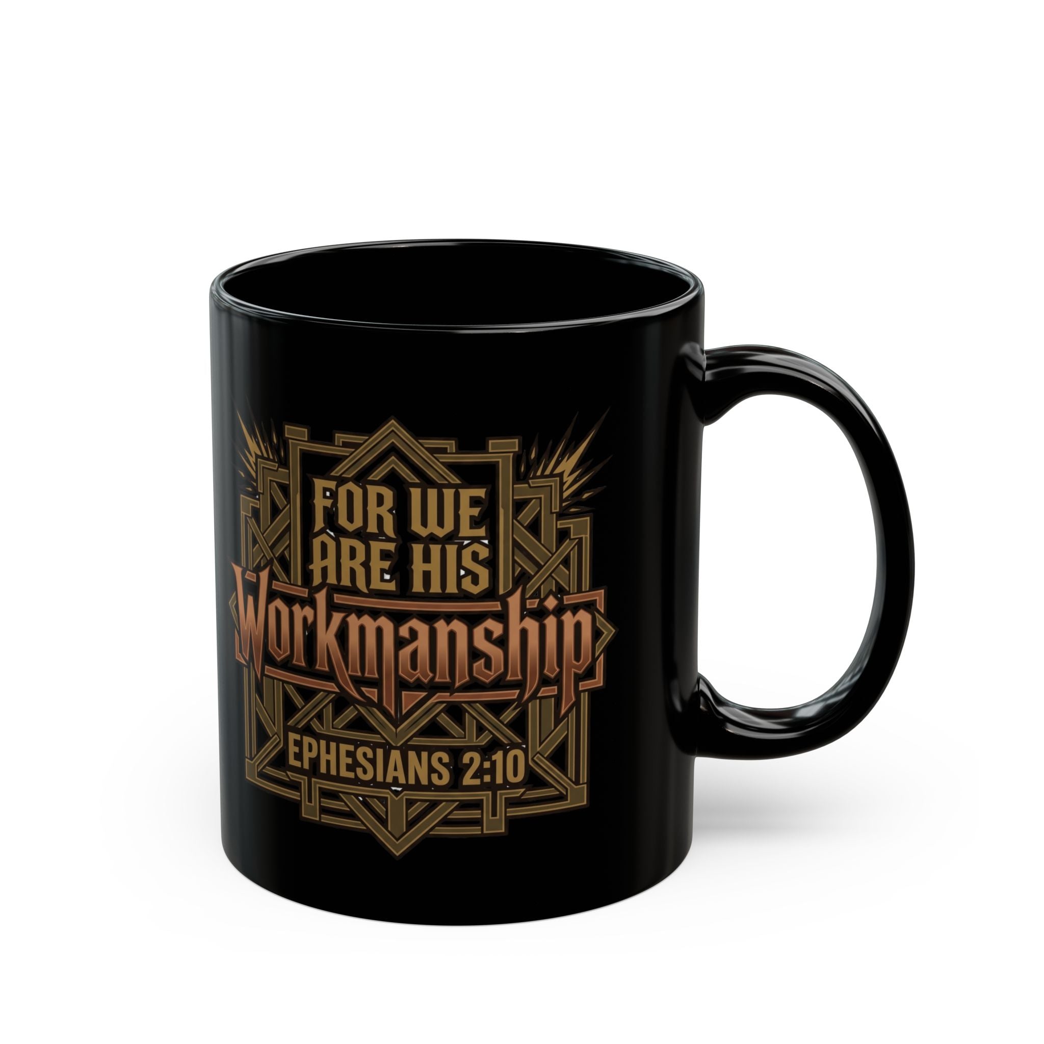 "For We Are His Workmanship" Premium Black Mug — Ephesians 2:10