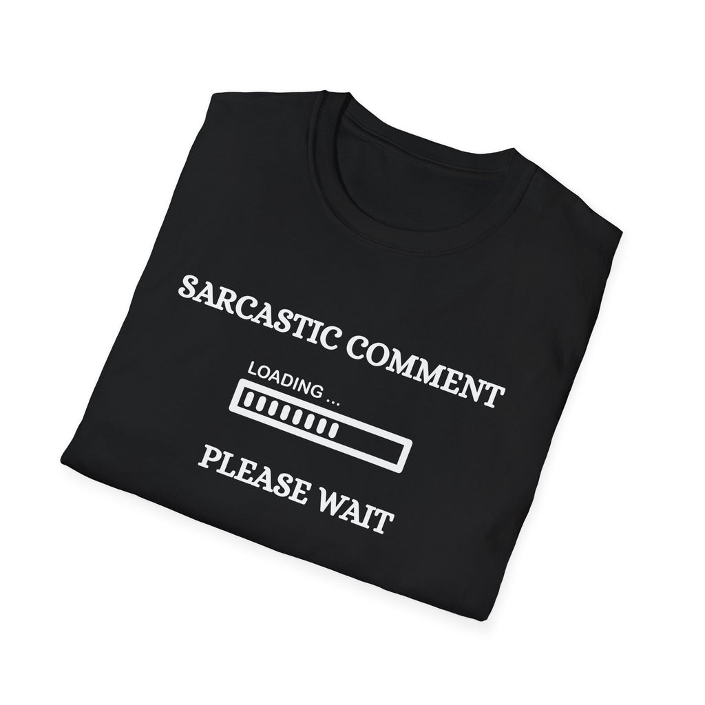 Sarcastic Comment Tee (Dark)