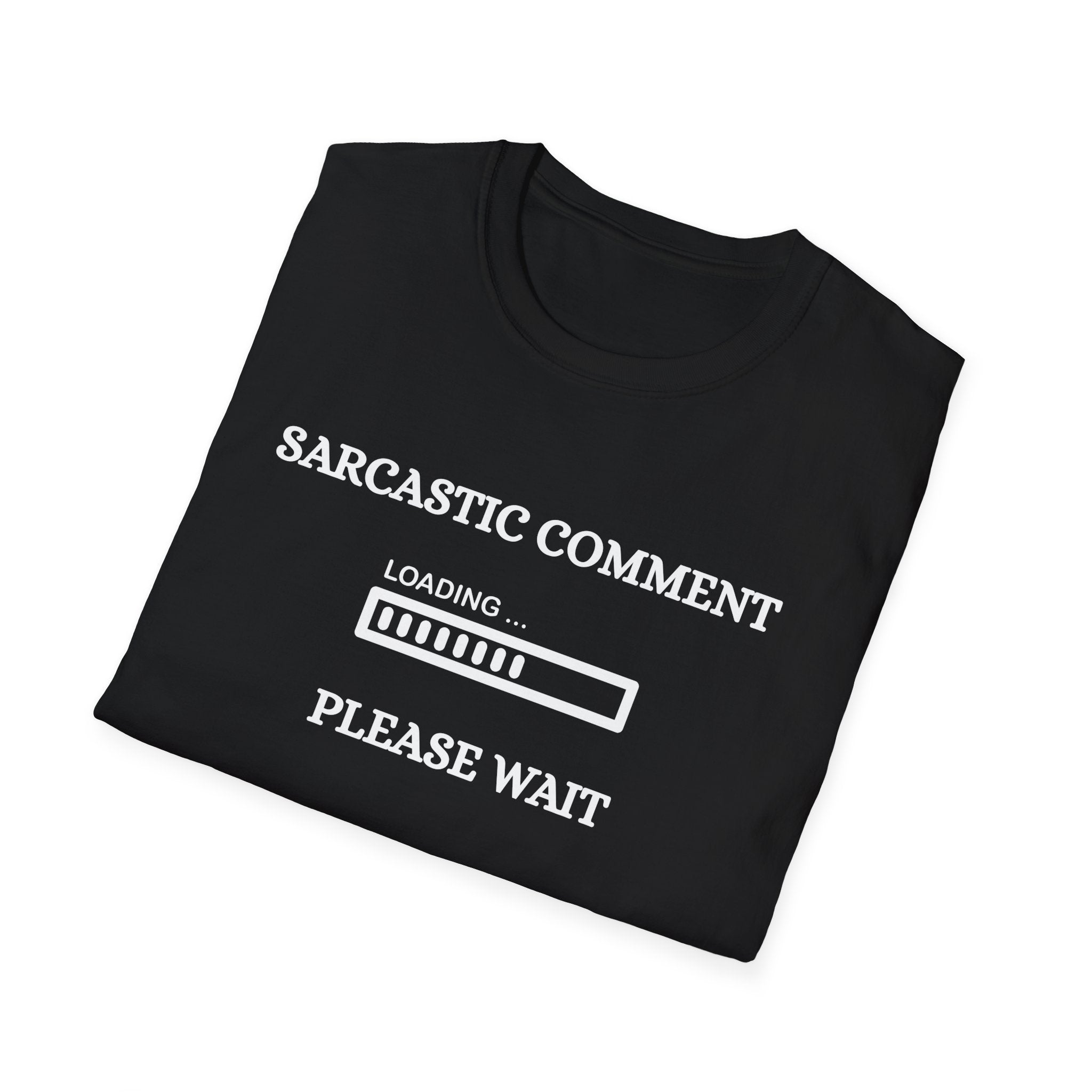 Sarcastic Comment Tee (Dark)
