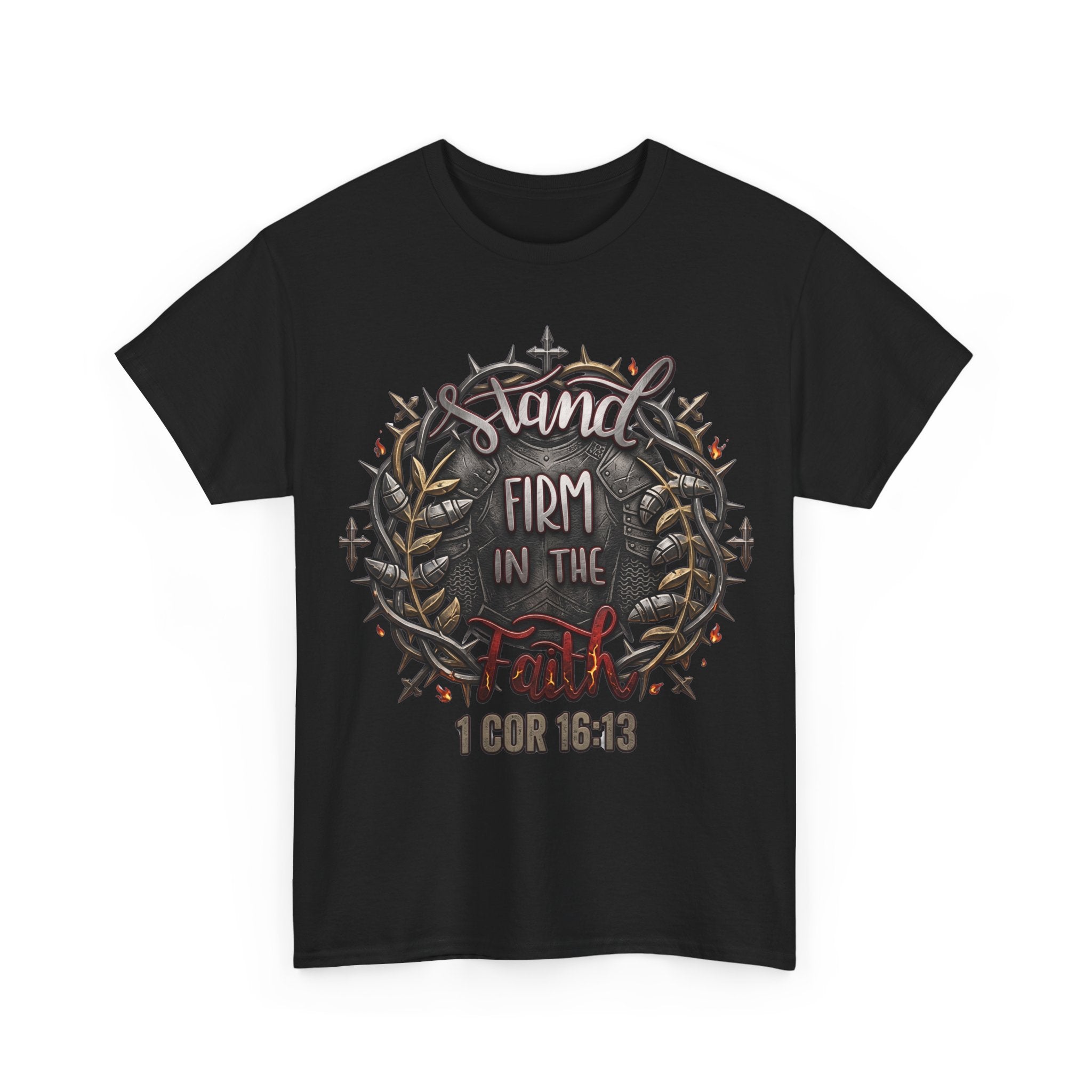 Black t-shirt featuring a Christian design with armor plate, thorns, flames, and text reading Stand Firm in the Faith 1 Cor 16:13 isolated on a white background.