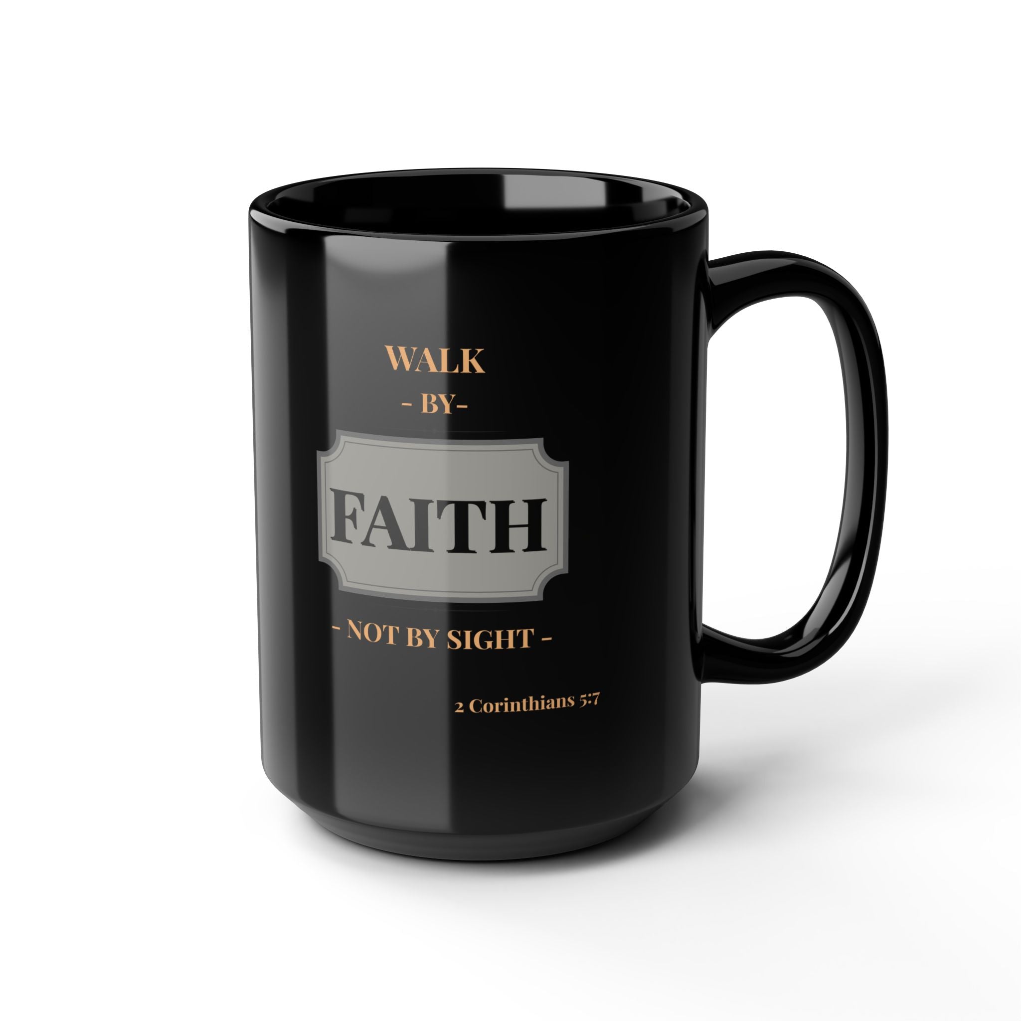 Black Faith Mug - Inspirational Coffee Cup for Believers