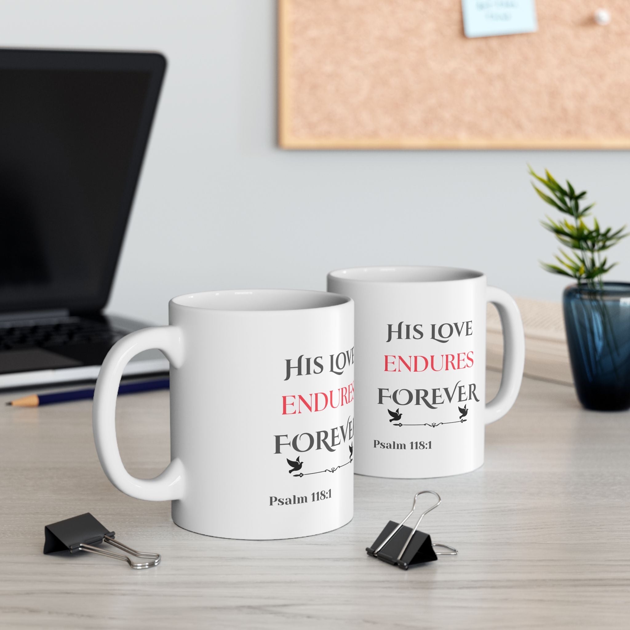 His Love Endures Forever Scripture Mug – Psalm 118:1