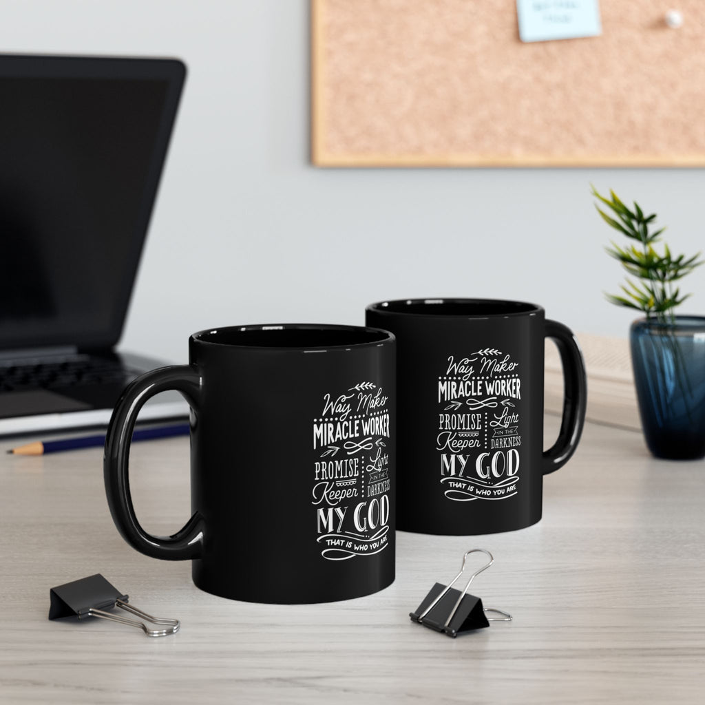 Inspirational Faith Coffee Mug — “Way Maker, Miracle Worker” Black Ceramic (11oz/15oz)